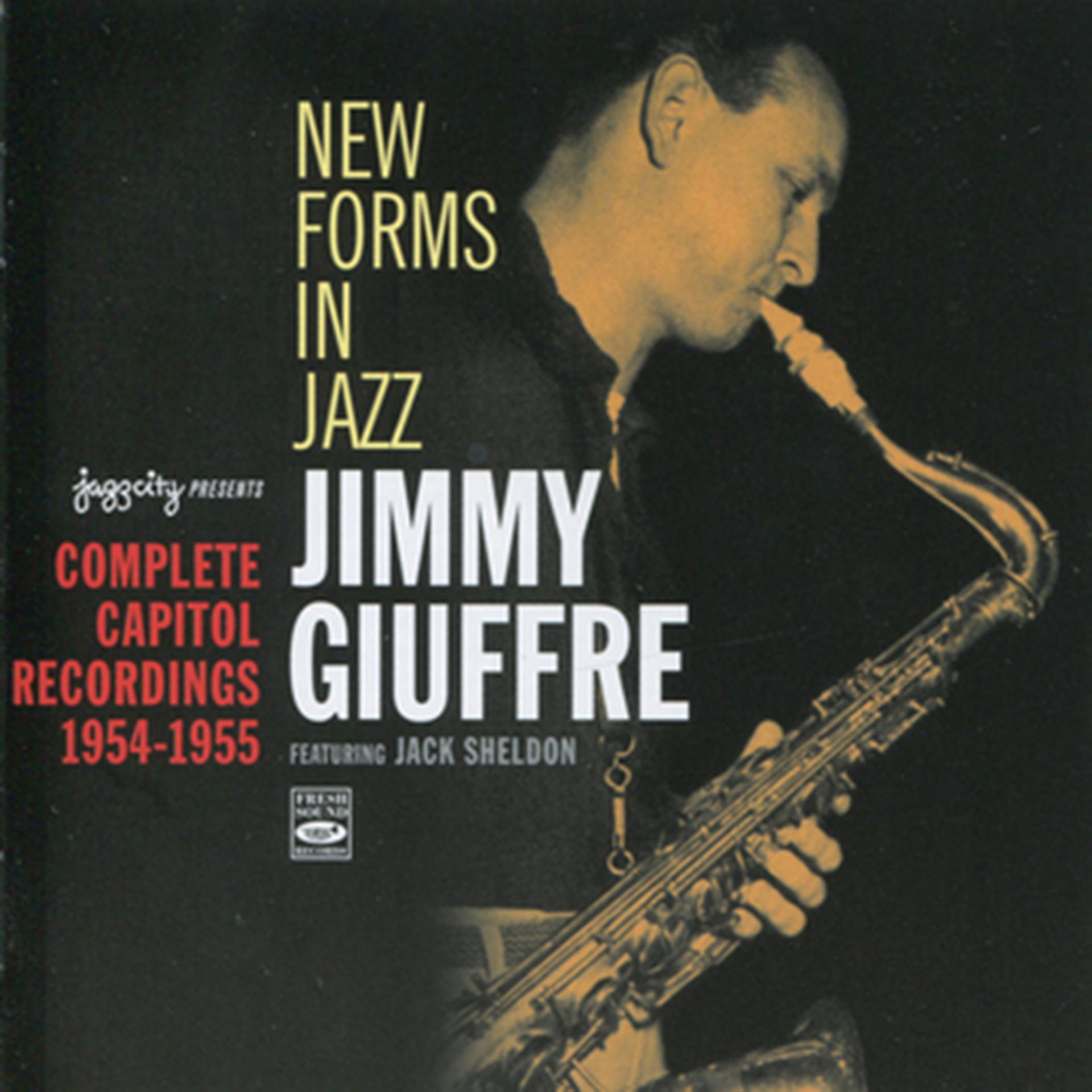Постер альбома New Forms in Jazz: Complete Capitol Recordings (1954 - 1955)