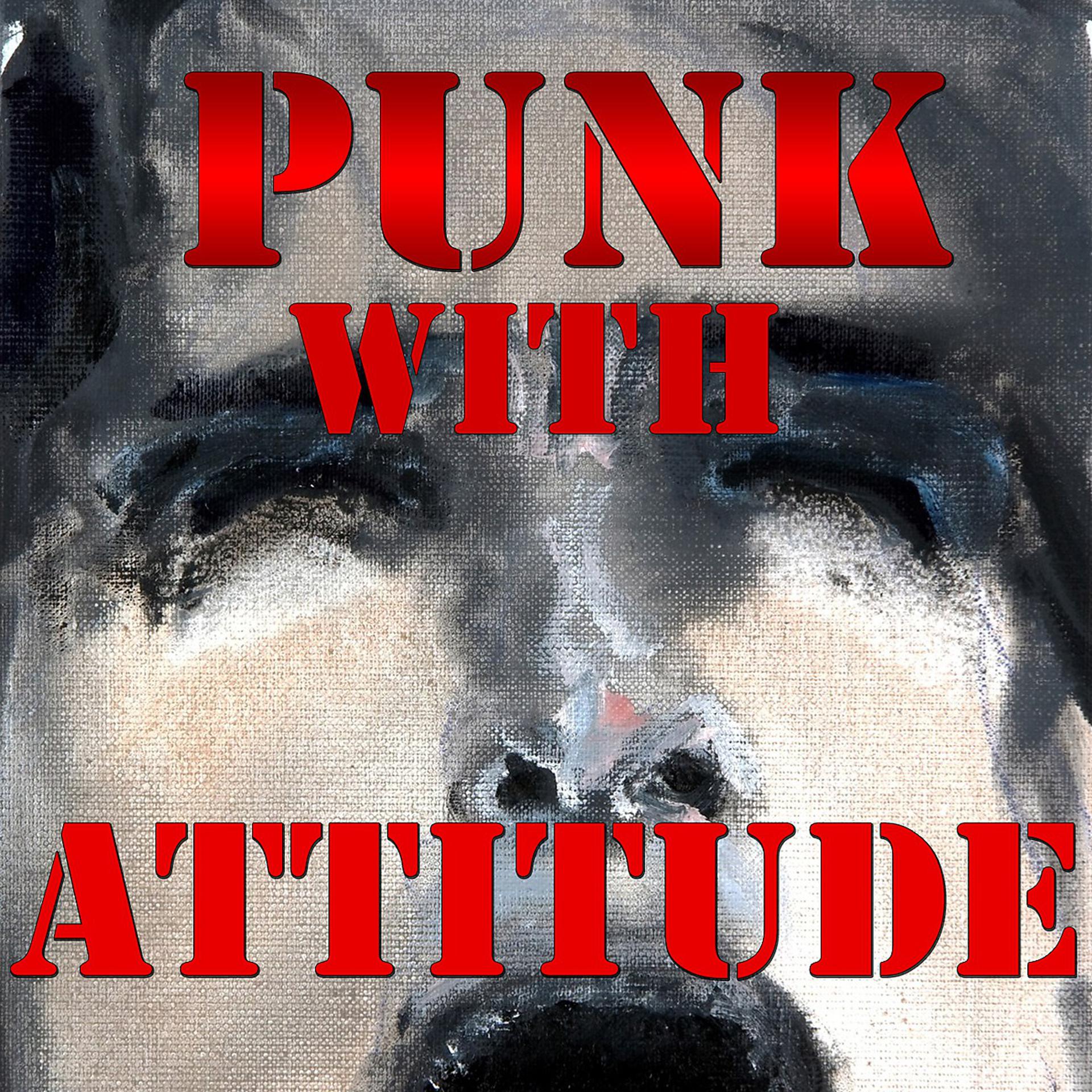 Постер альбома Punk With Attitude, Vol.1
