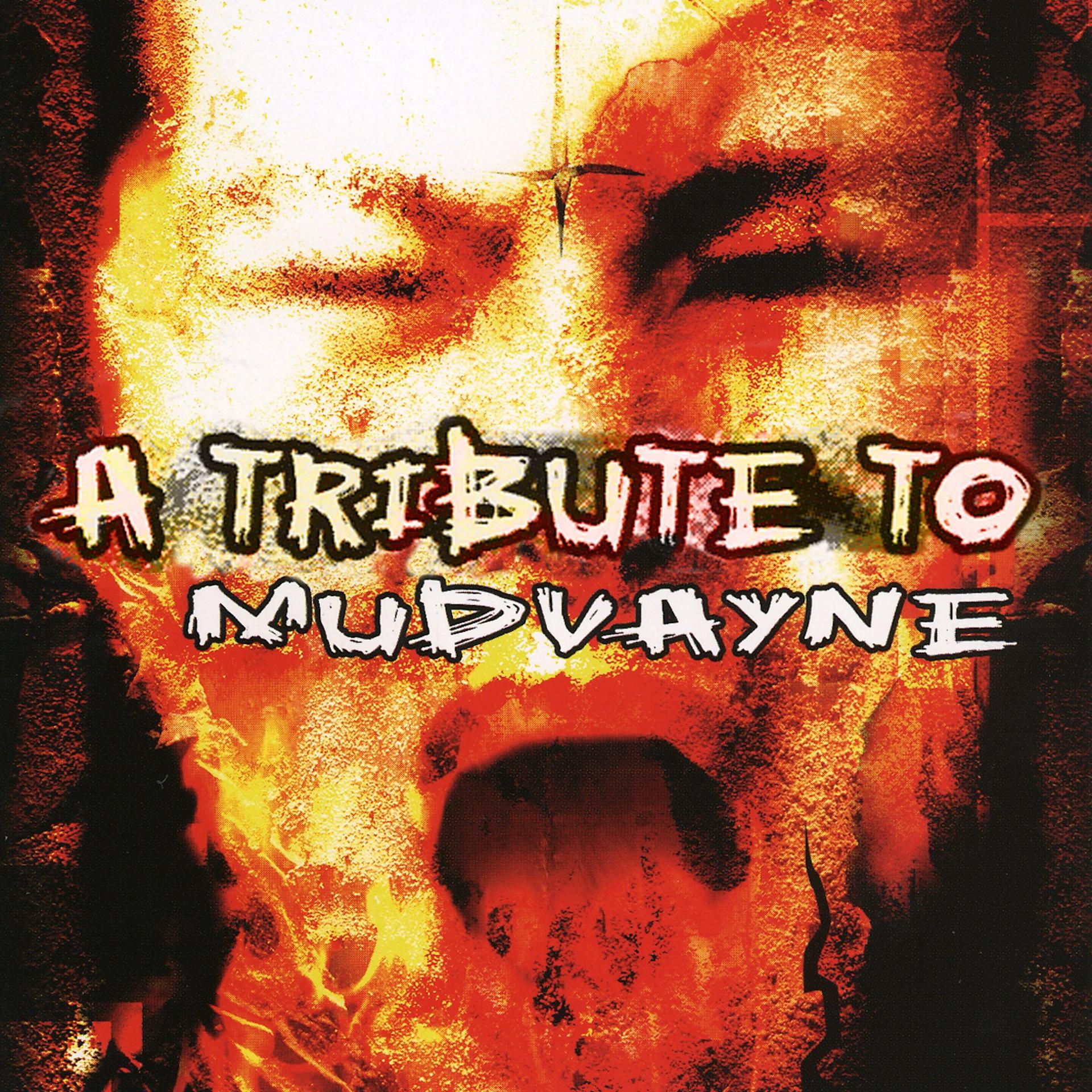 Постер альбома A Tribute To Mudvayne