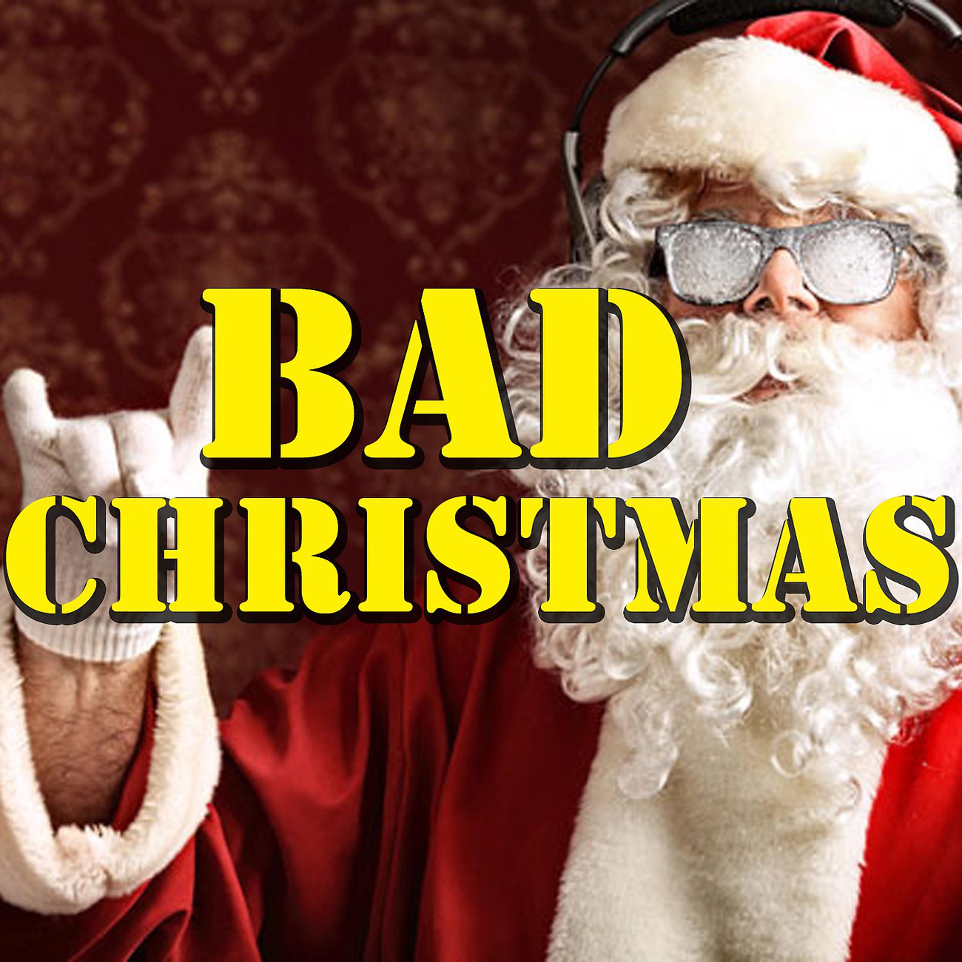 Постер альбома Bad Christmas