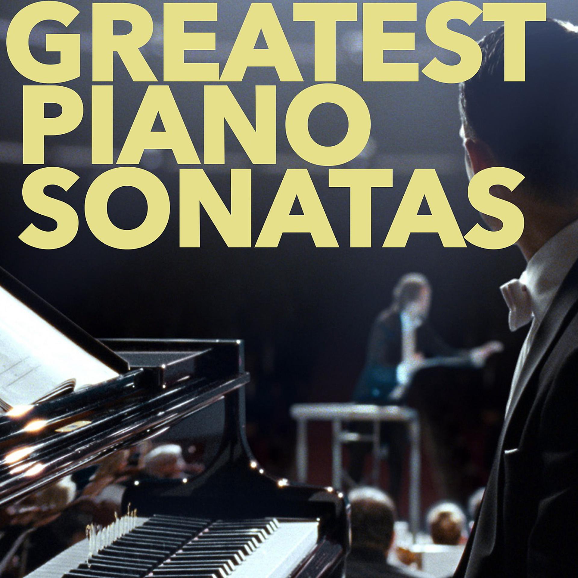 Постер альбома Greatest Piano Sonatas