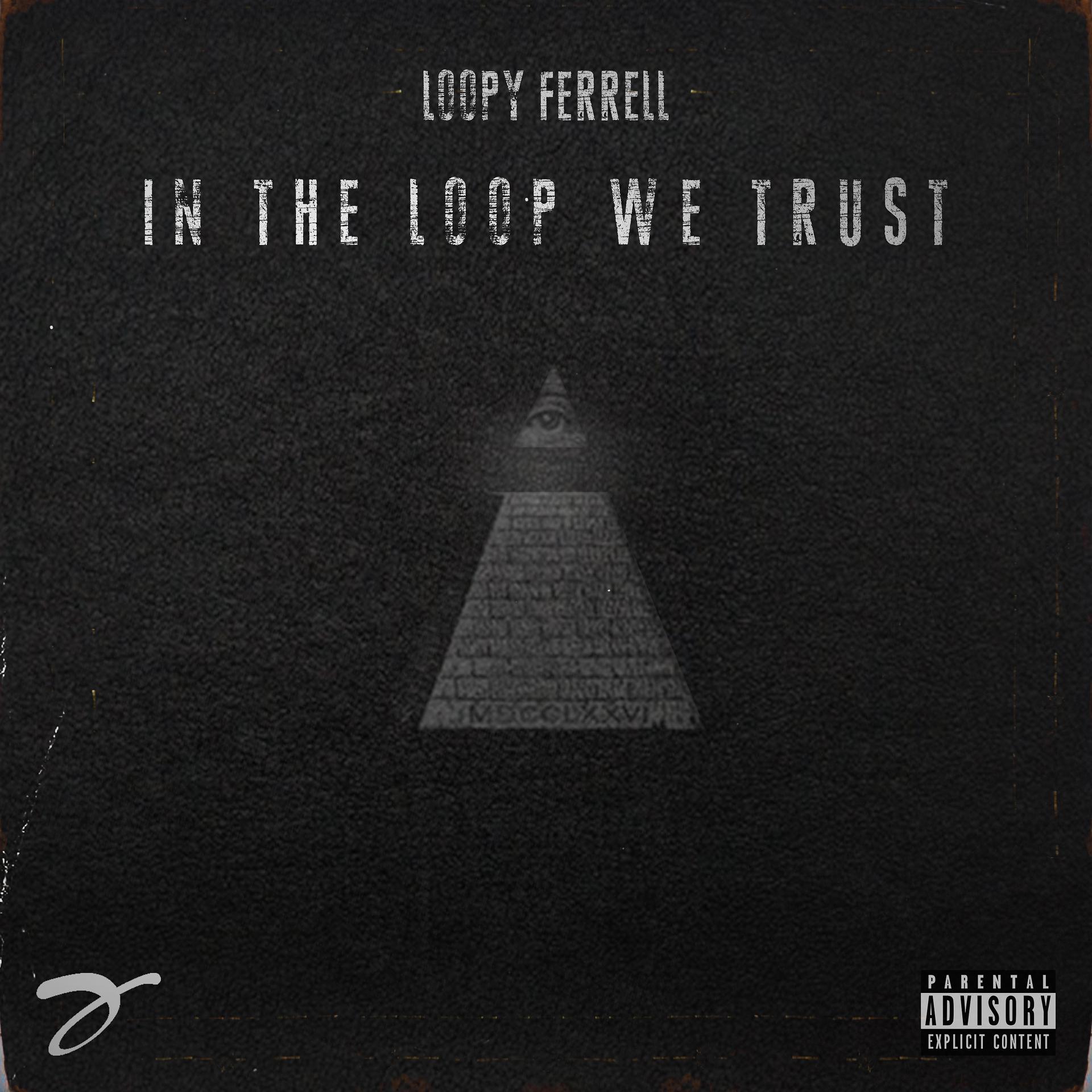 Постер альбома In the Loop We Trust, Vol. 1