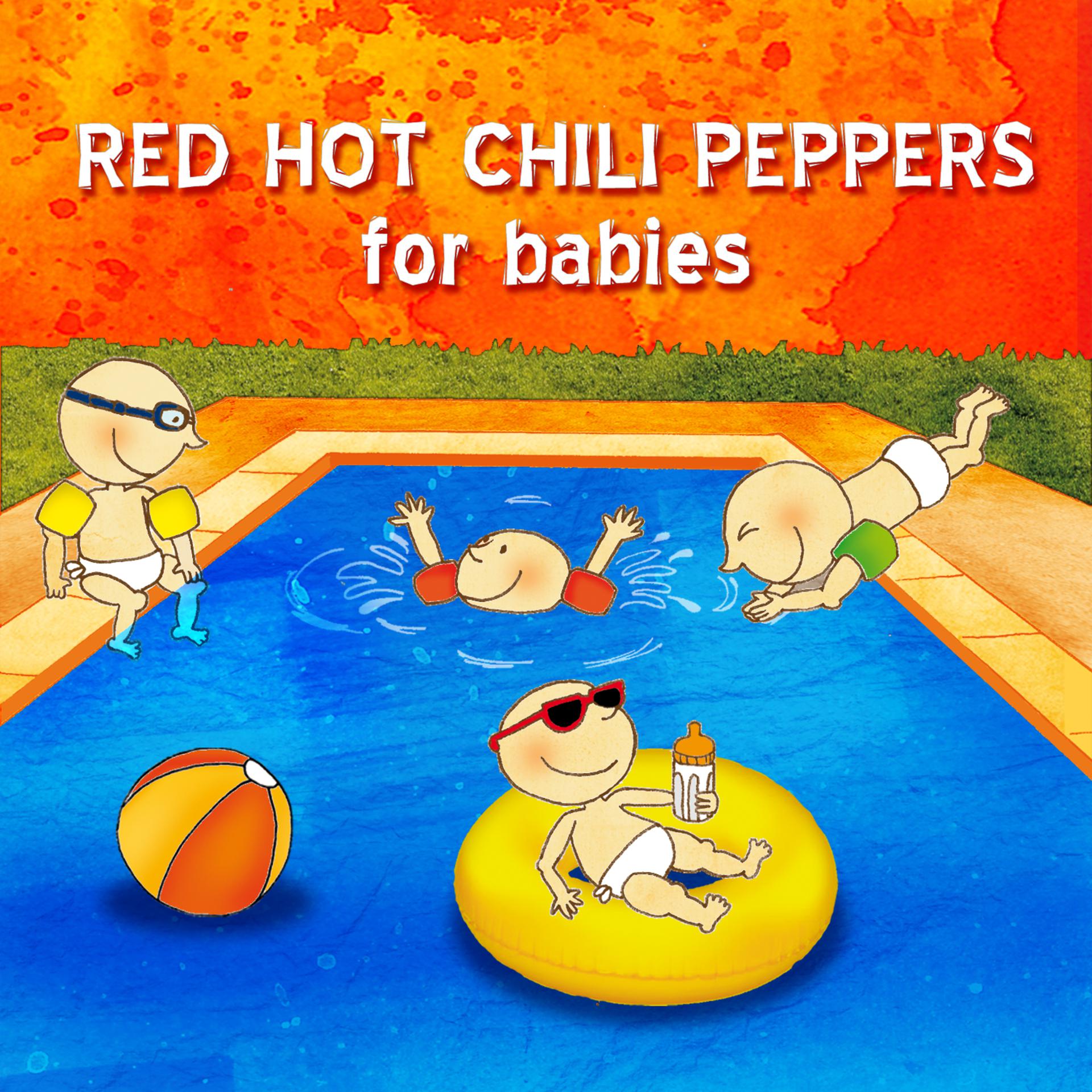 Постер альбома Red Hot Chili Peppers For Babies