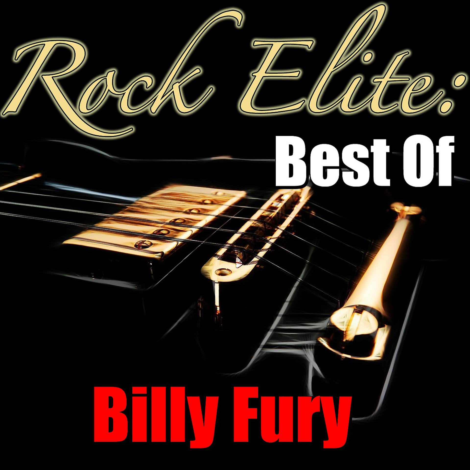 Постер альбома Rock Elite: Best Of Billy Fury