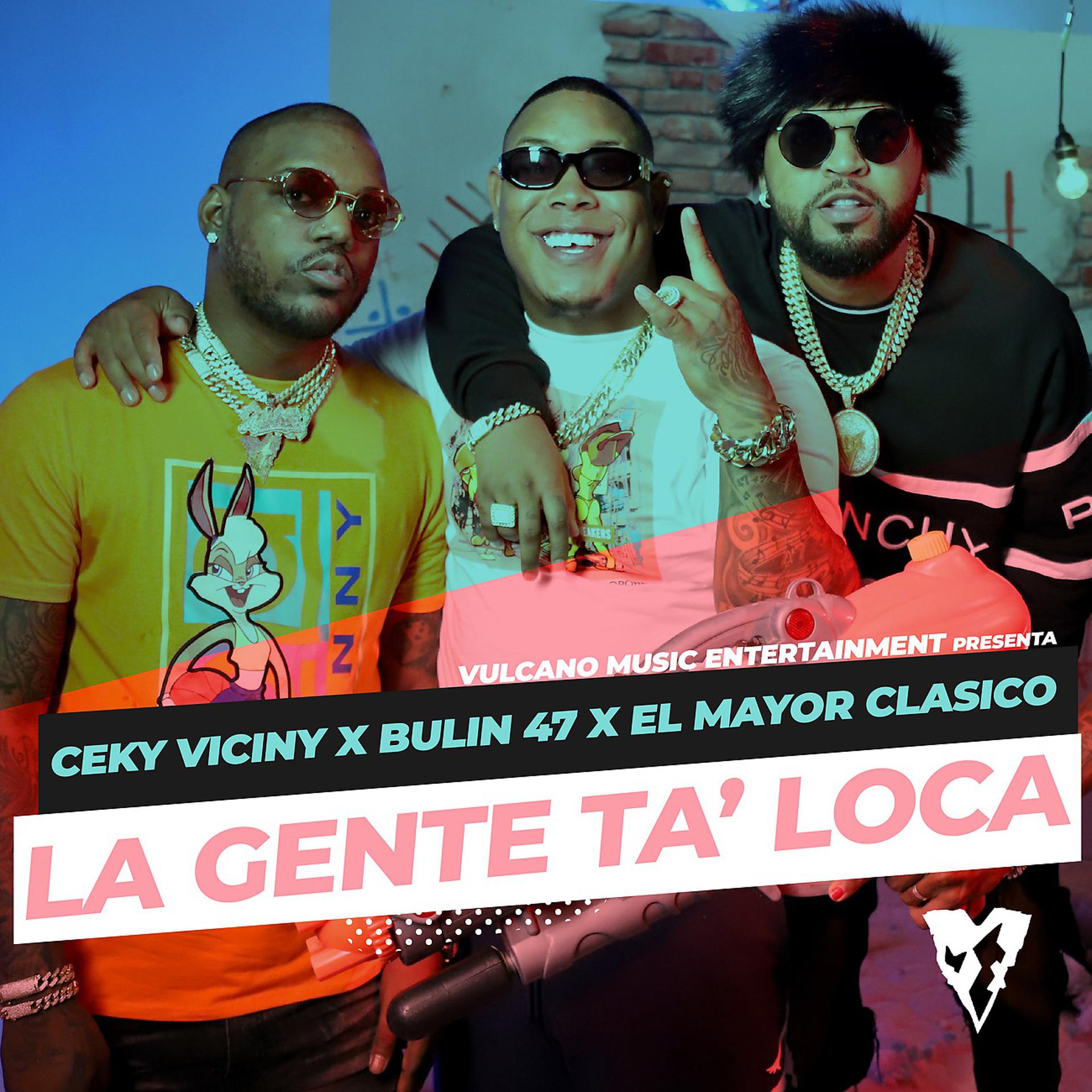 Постер альбома La Gente Ta' Loca