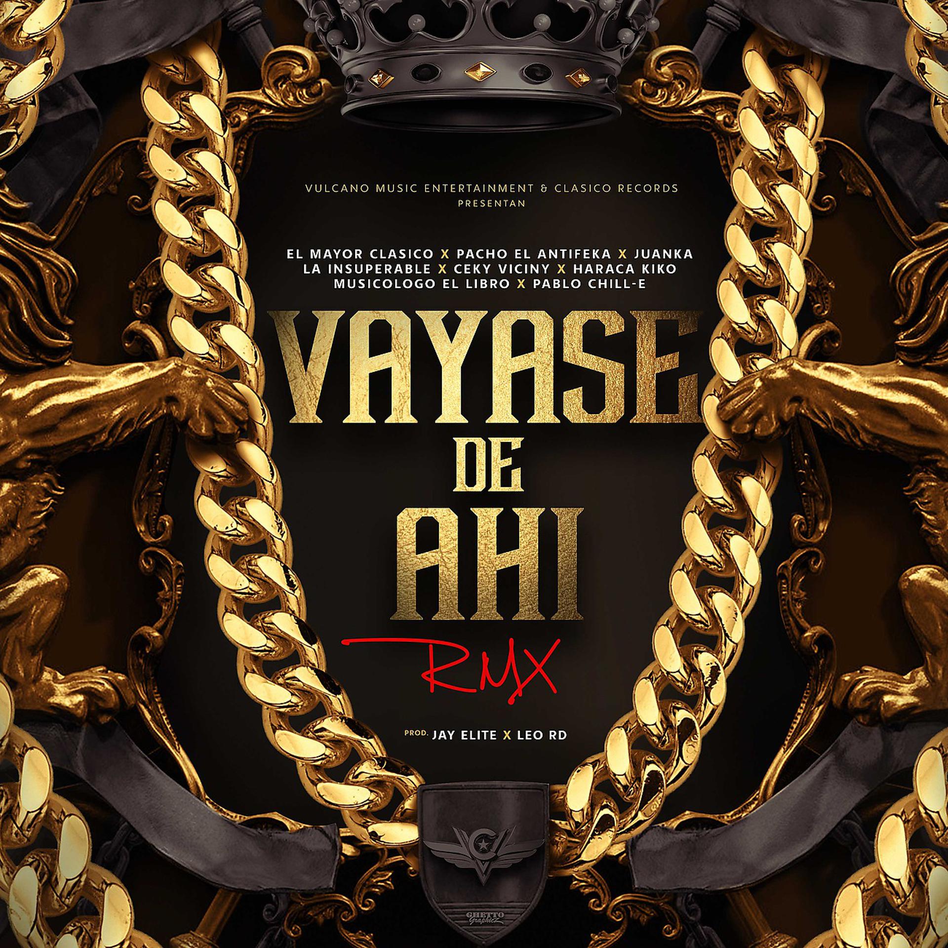 Постер альбома Vayase De Ahí