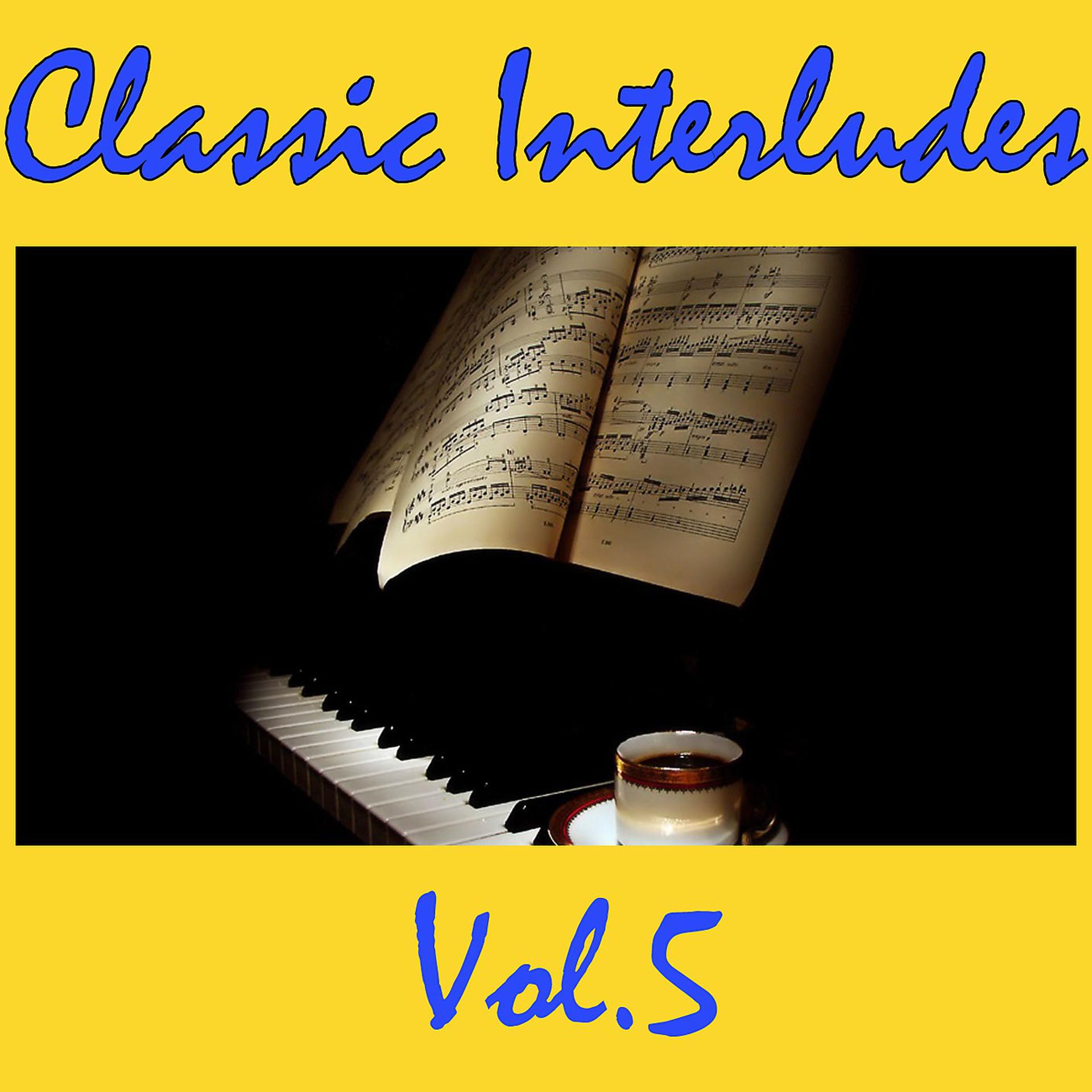 Постер альбома Classic Interludes, Vol.5