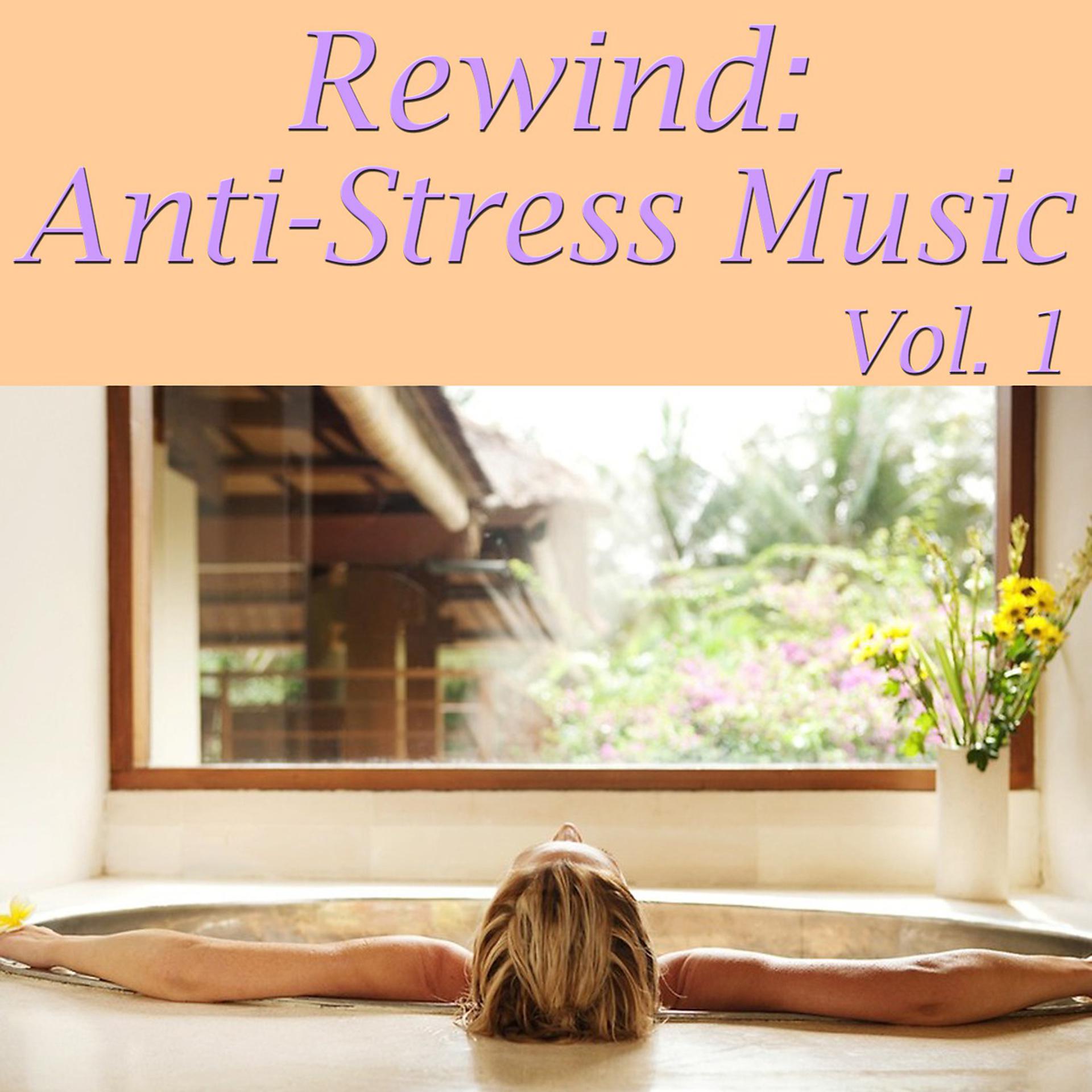 Постер альбома Rewind: Anti-Stress Music, Vol. 1