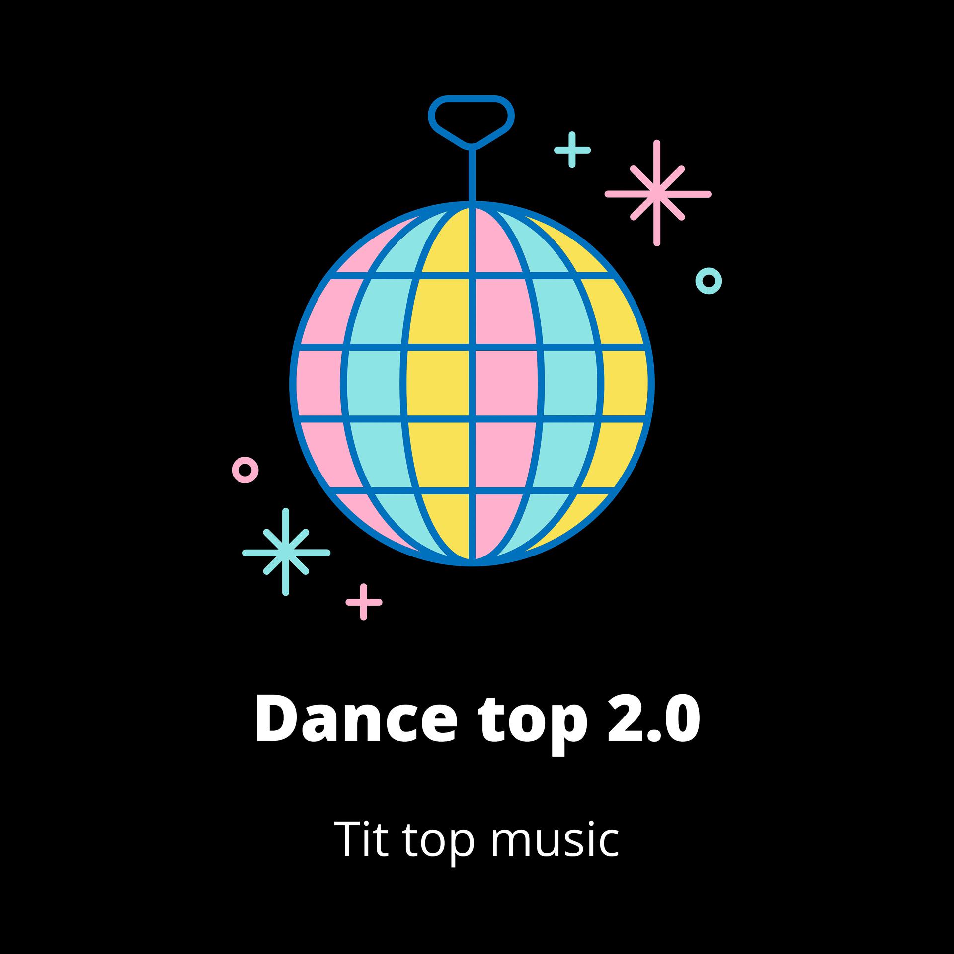 Постер альбома Dance Top 2.0