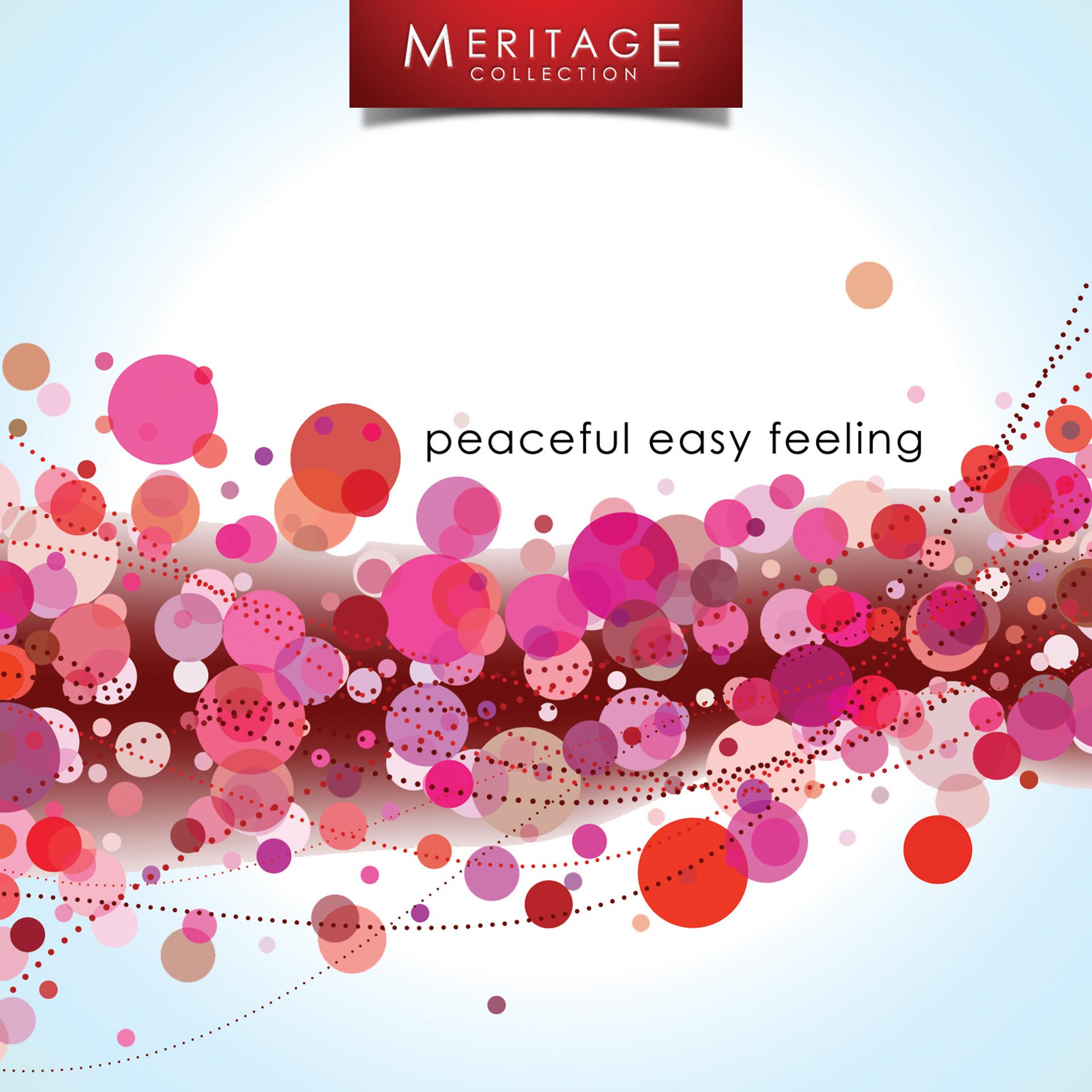 Постер альбома Meritage Classics: Peaceful Easy Feeling