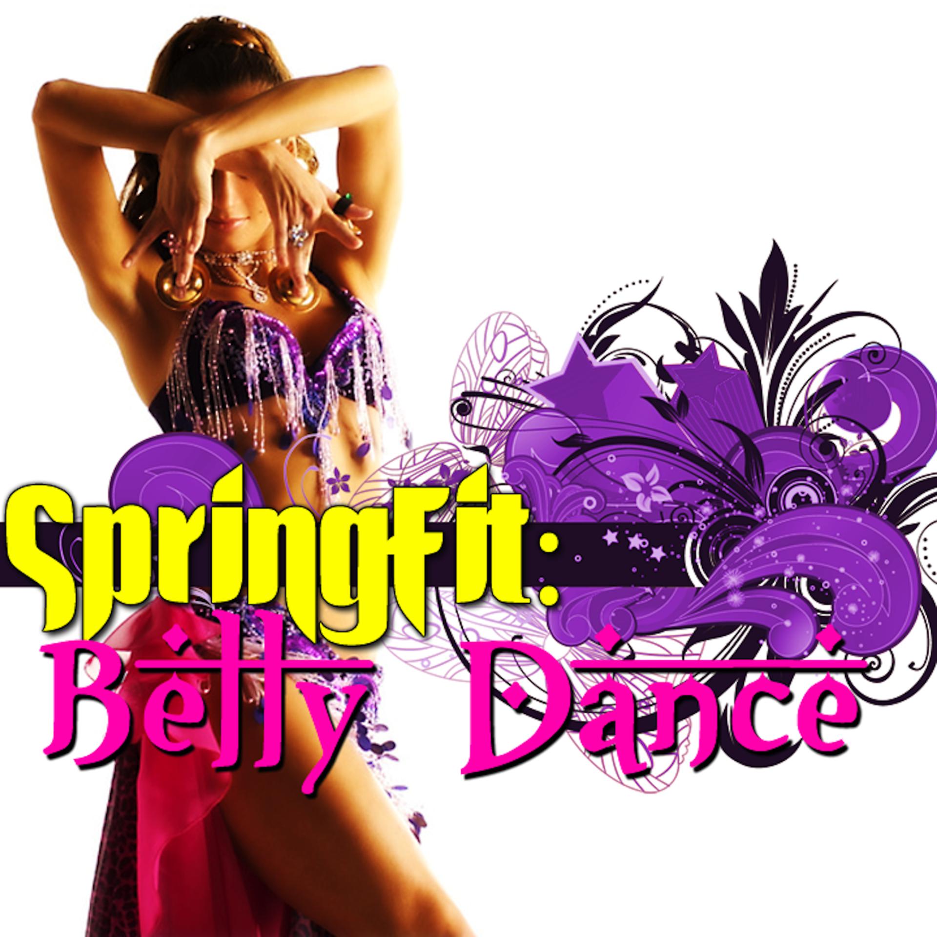 Постер альбома SpringFit: Bellydance