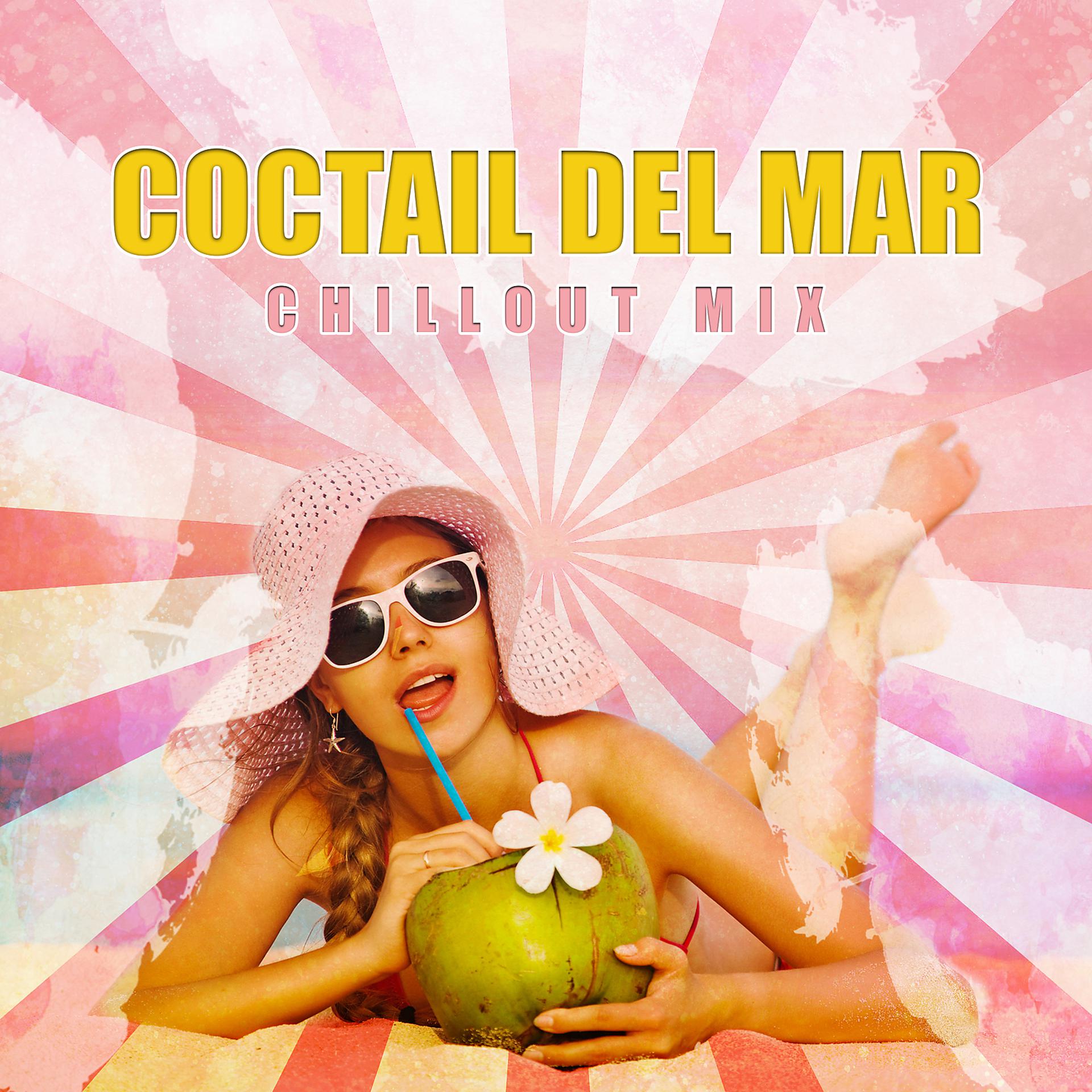 Постер альбома Coctail del Mar Chillout Mix