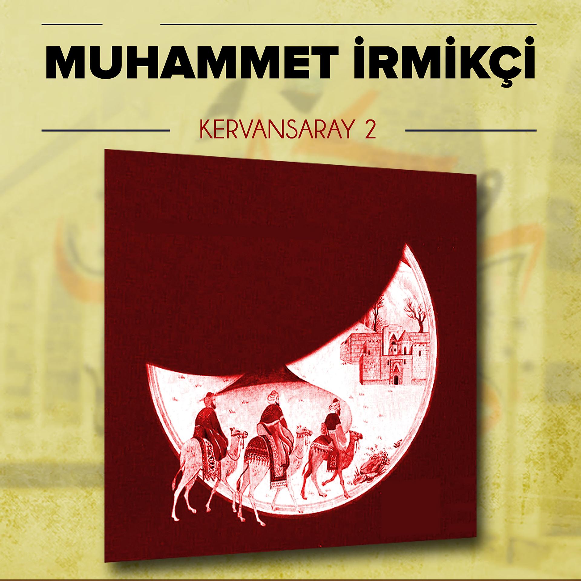 Постер альбома Kervansaray, Vol. 2