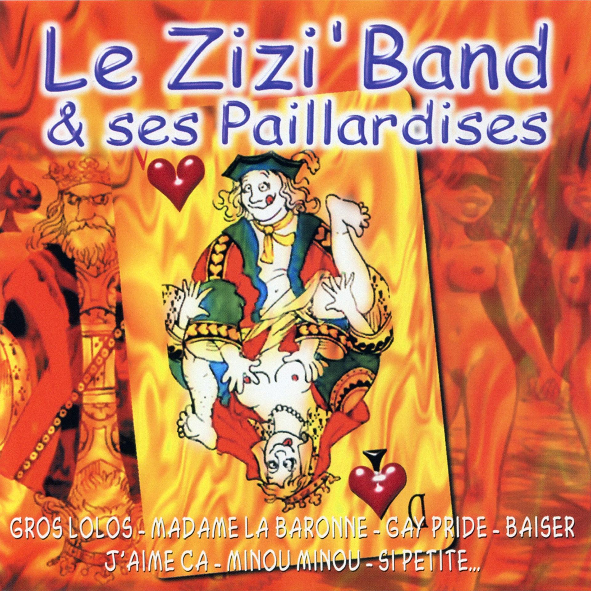 Постер альбома Le Zizi' Band Et Ses Paillardises