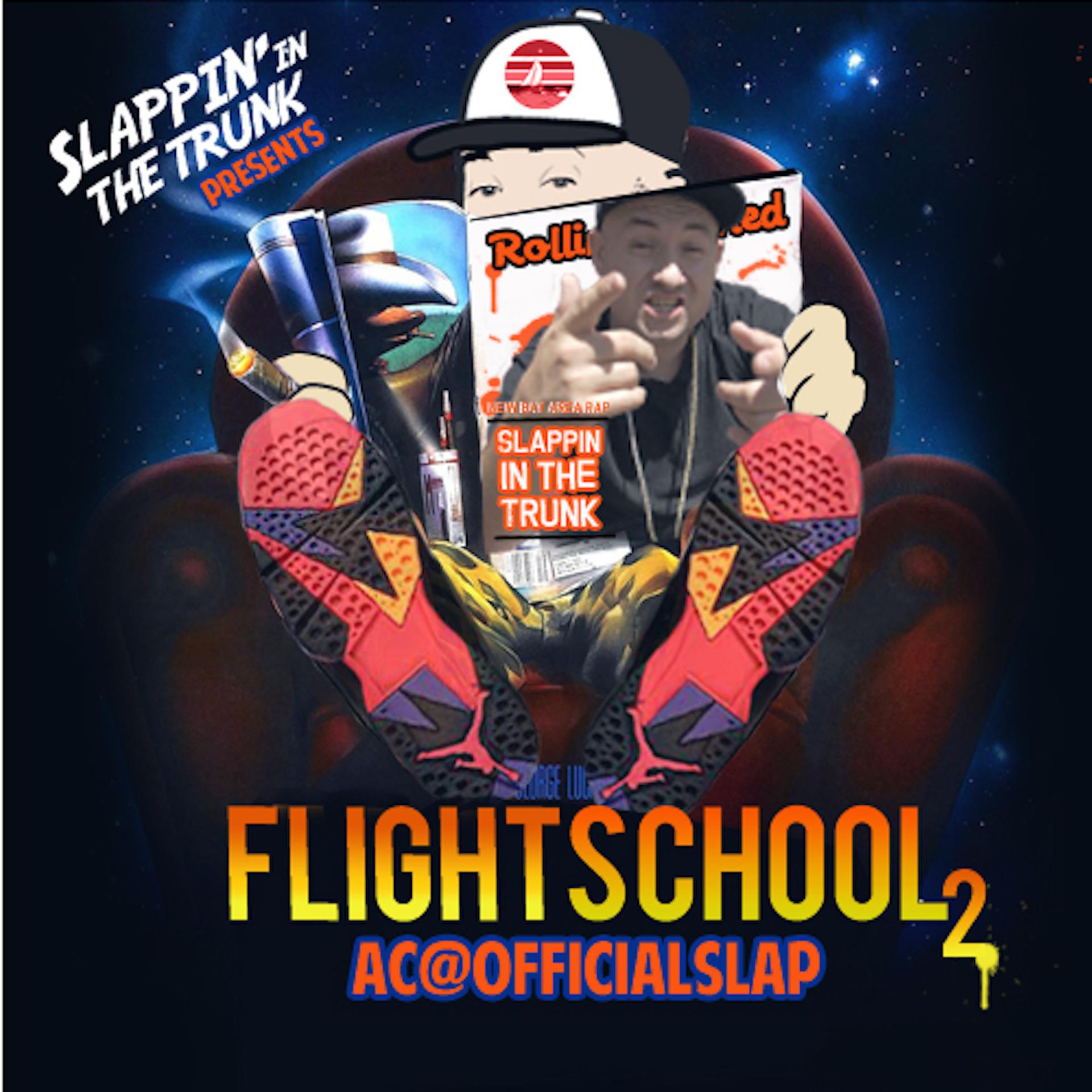 Постер альбома Slappin' in the Trunk Presents: Flight School 2