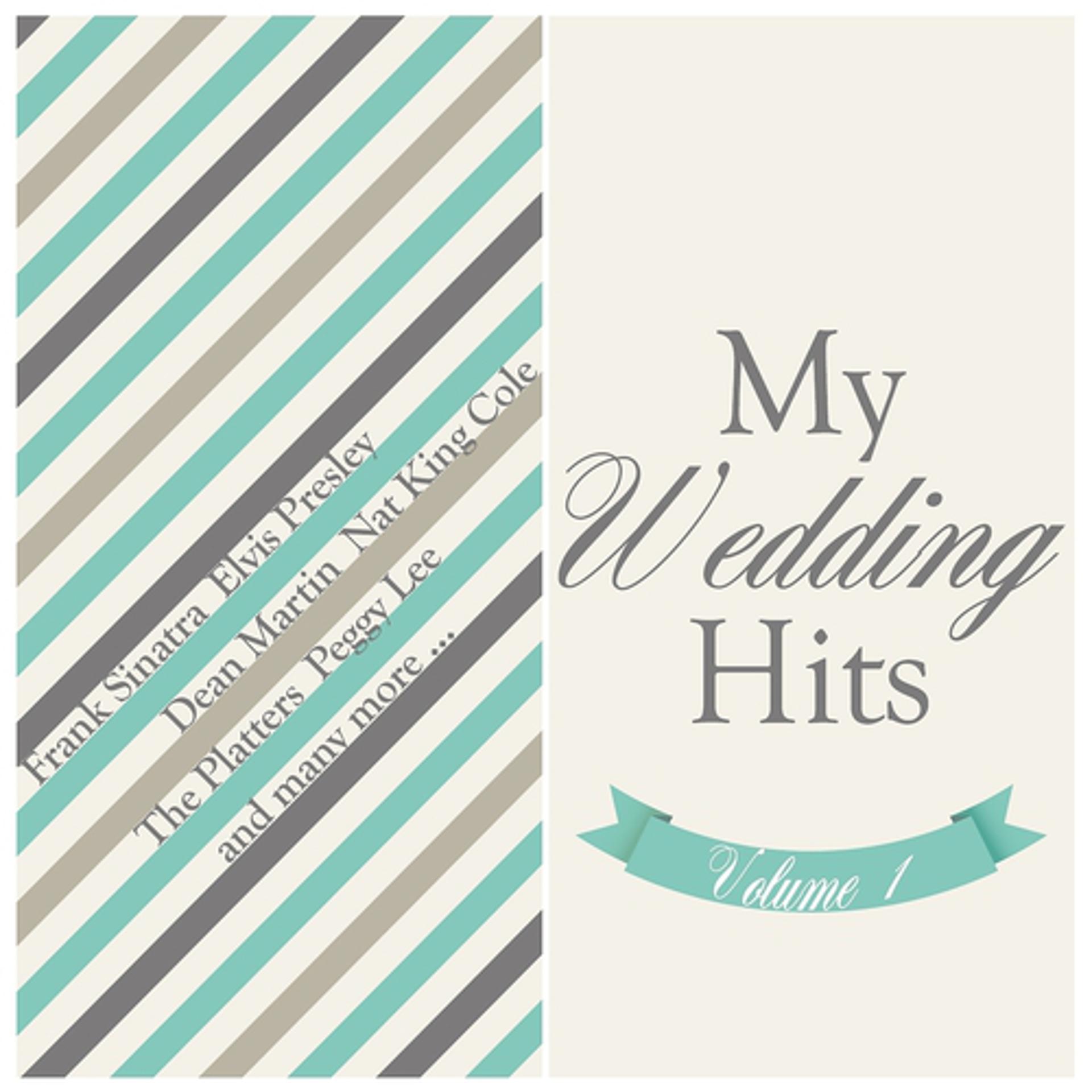 Постер альбома My Wedding Hits, Vol. 1
