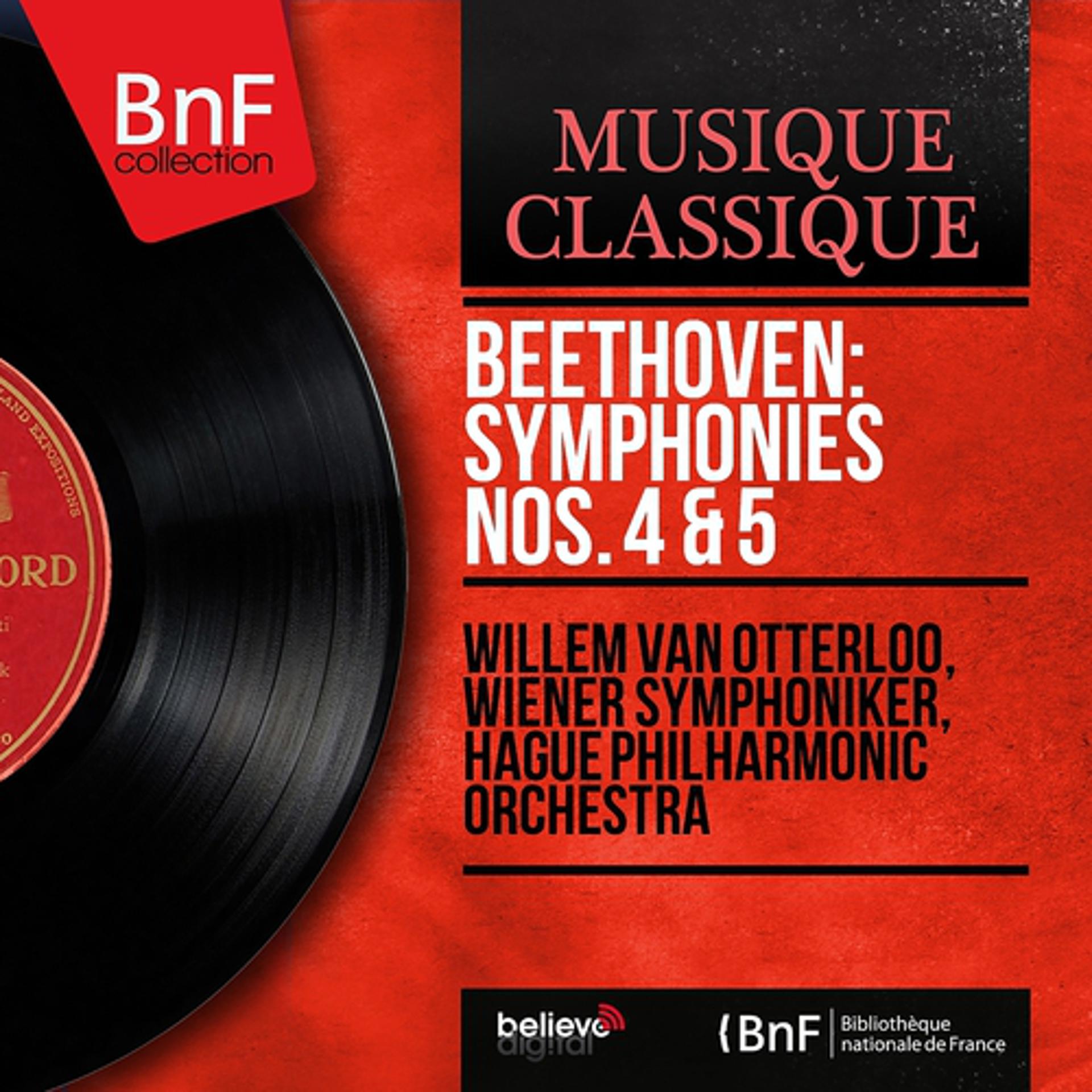 Постер альбома Beethoven: Symphonies Nos. 4 & 5 (Mono Version)