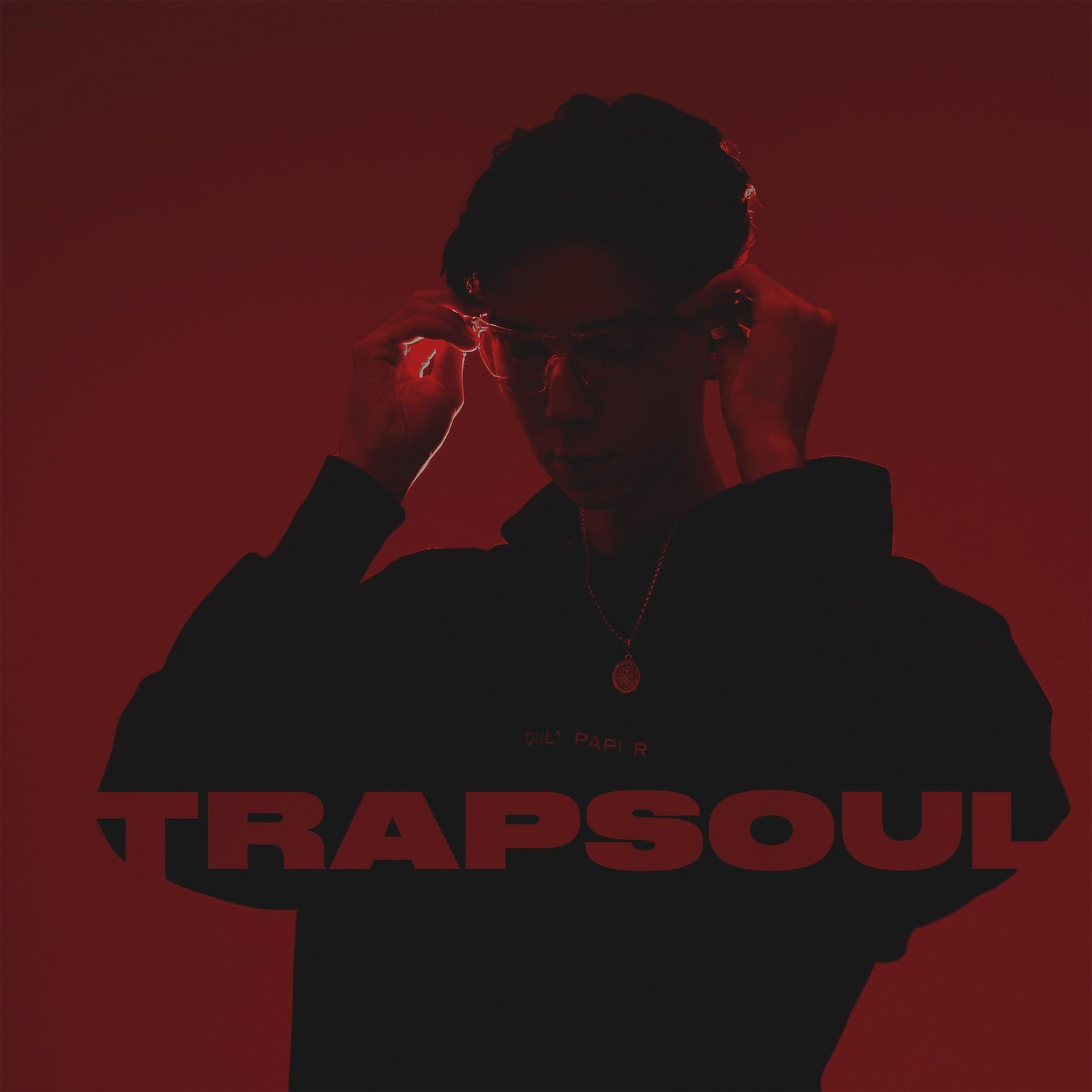 Постер альбома Trapsoul