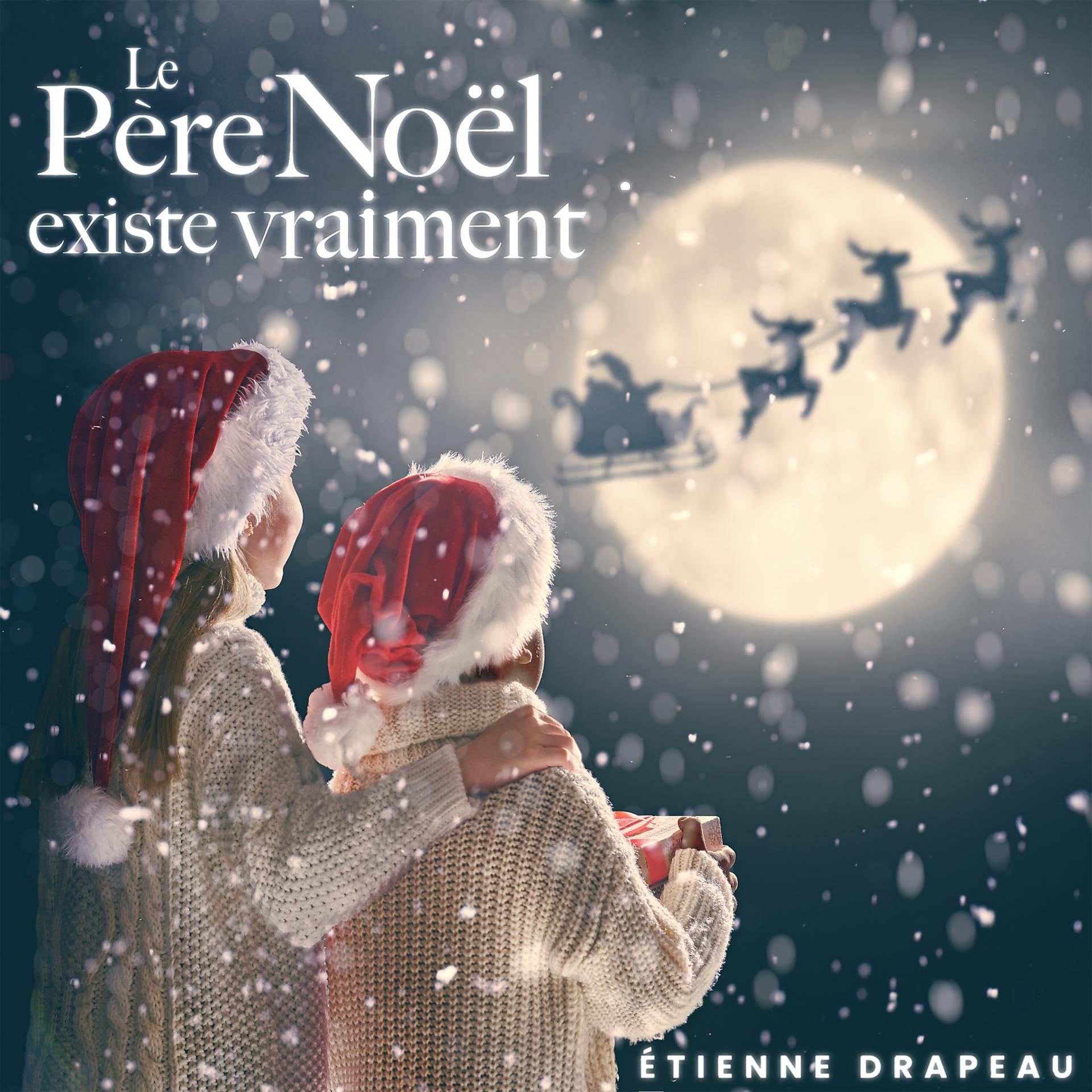 Постер альбома Le Père Noël existe vraiment