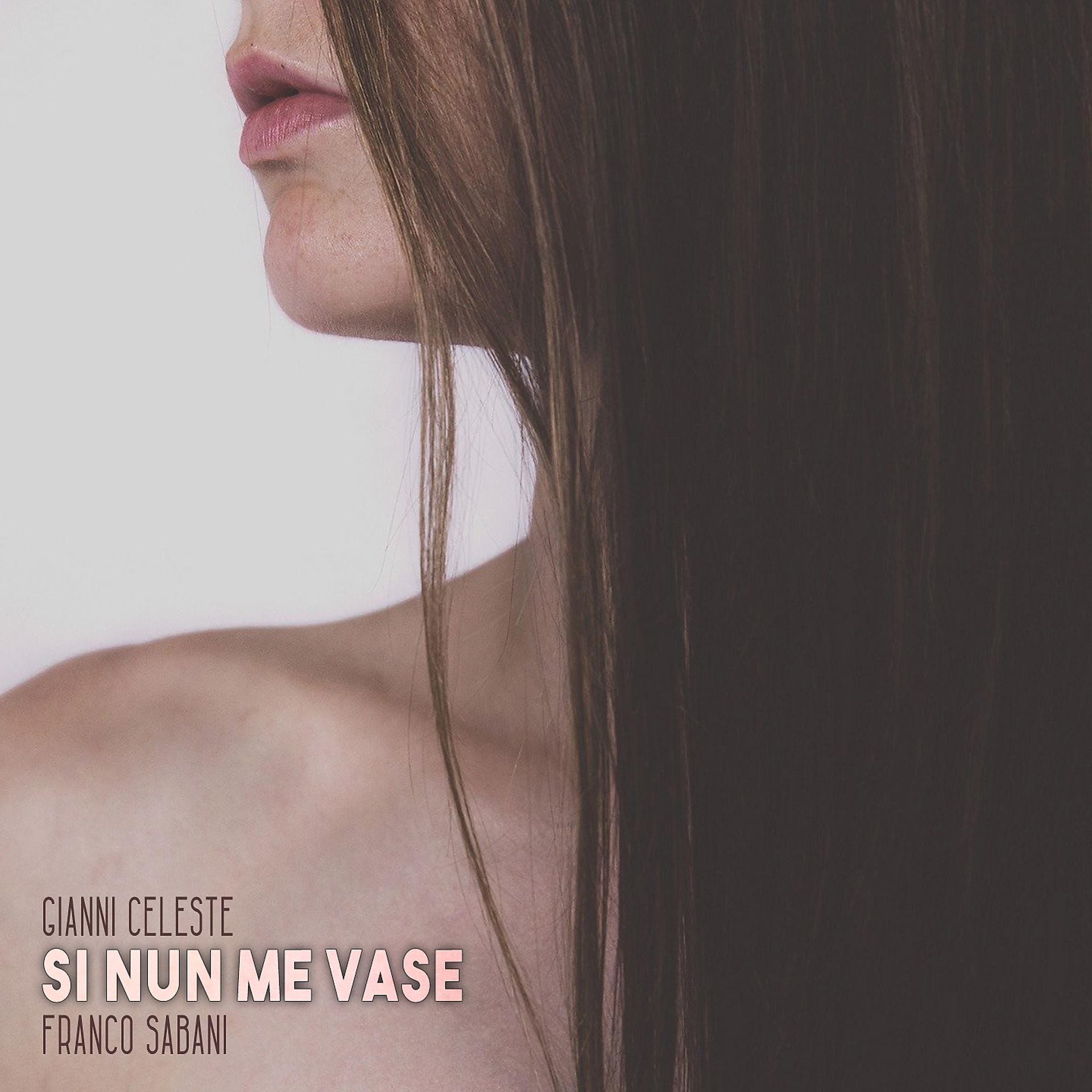 Постер альбома Si Nun Me Vase