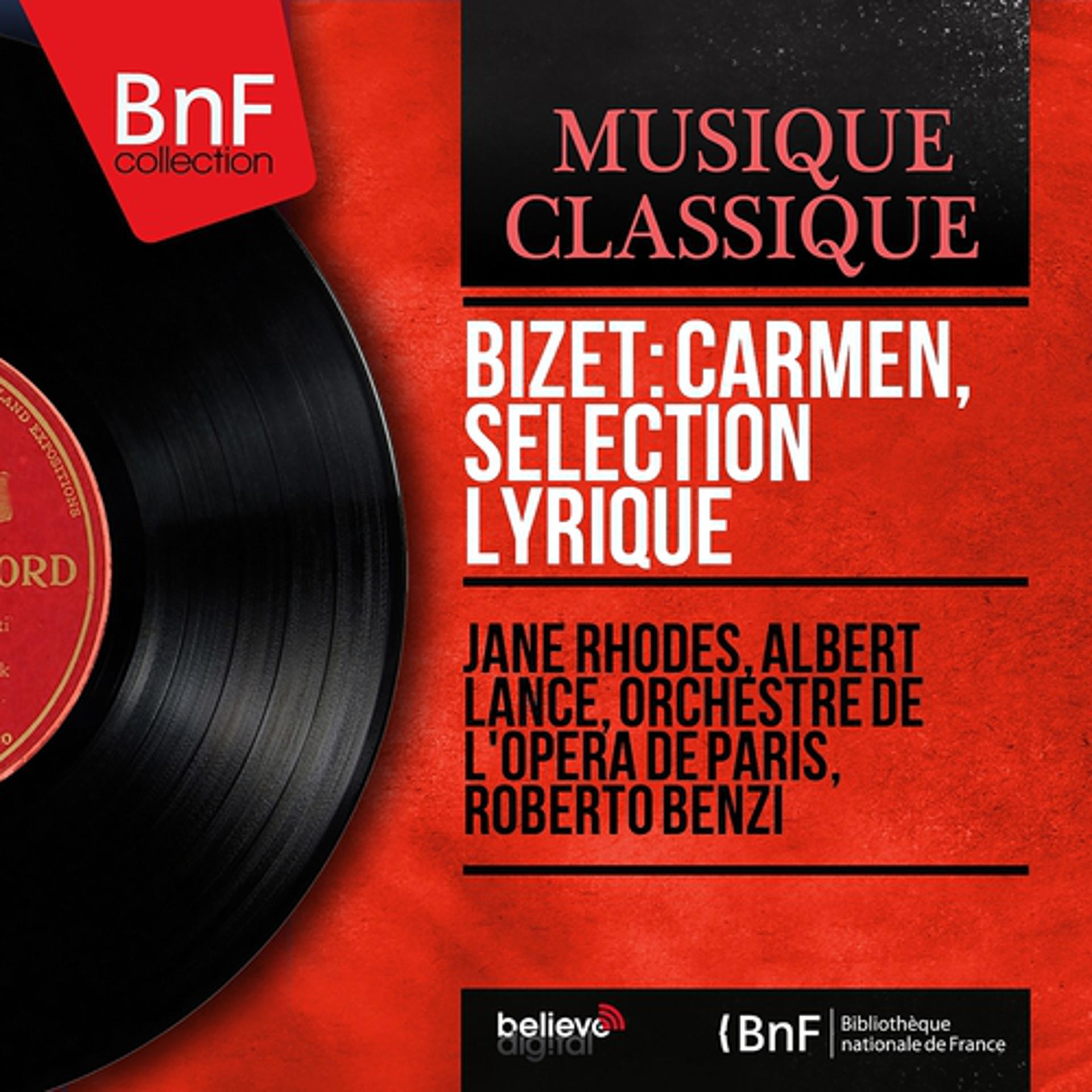 Постер альбома Bizet: Carmen, sélection lyrique (Stereo Version)