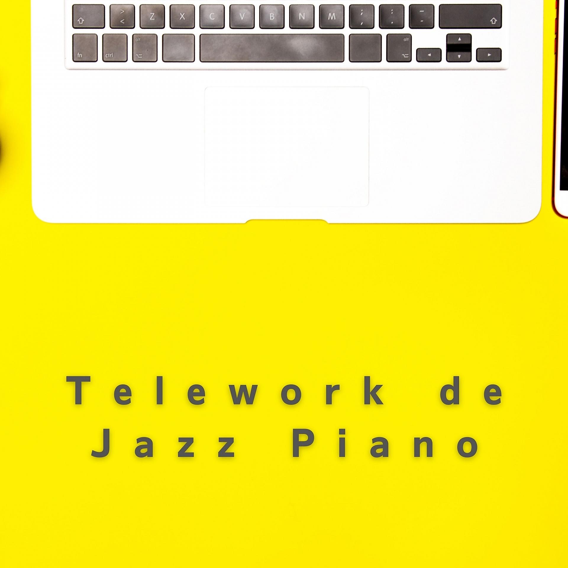 Постер альбома Telework De Jazz Piano