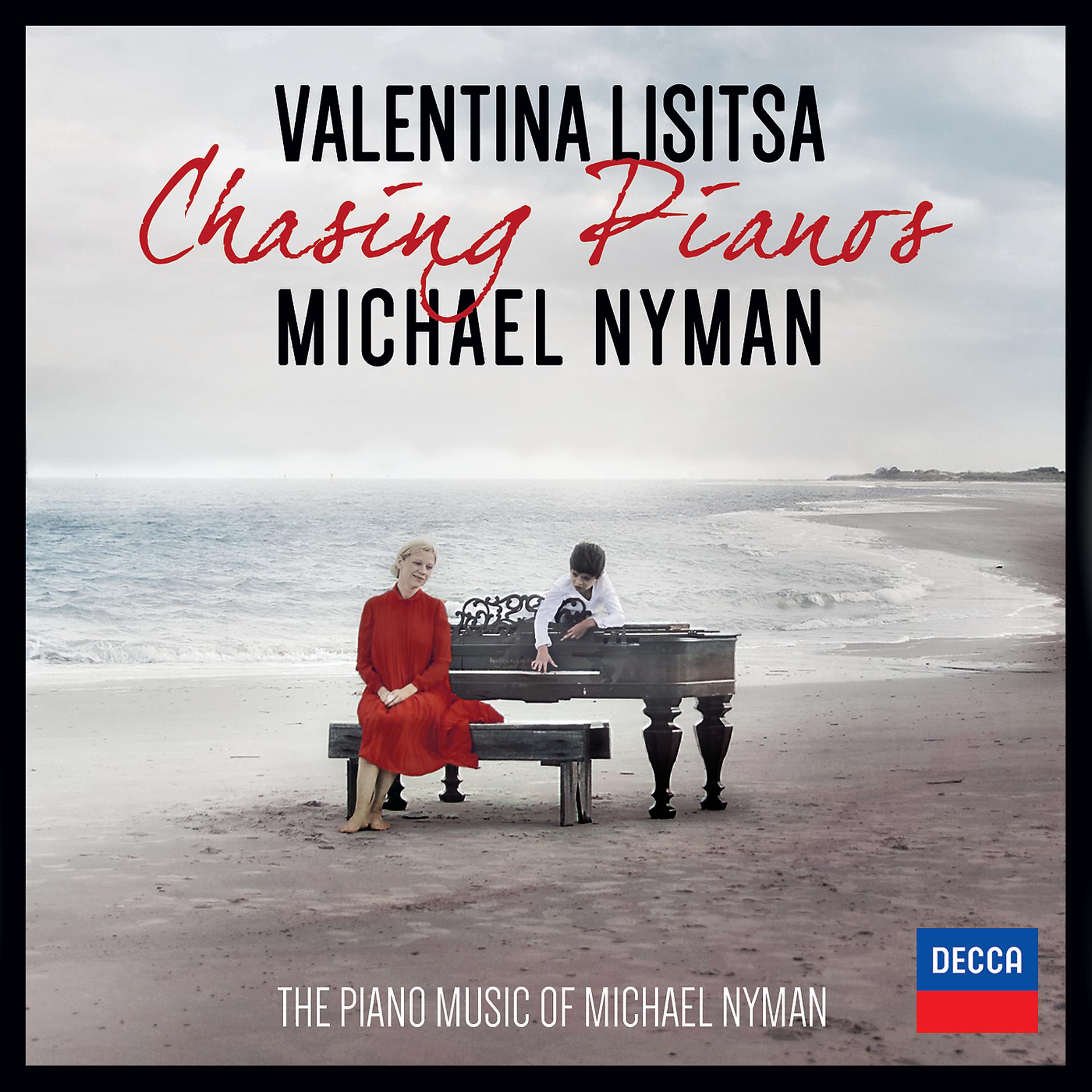 Постер альбома Chasing Pianos - The Piano Music Of Michael Nyman