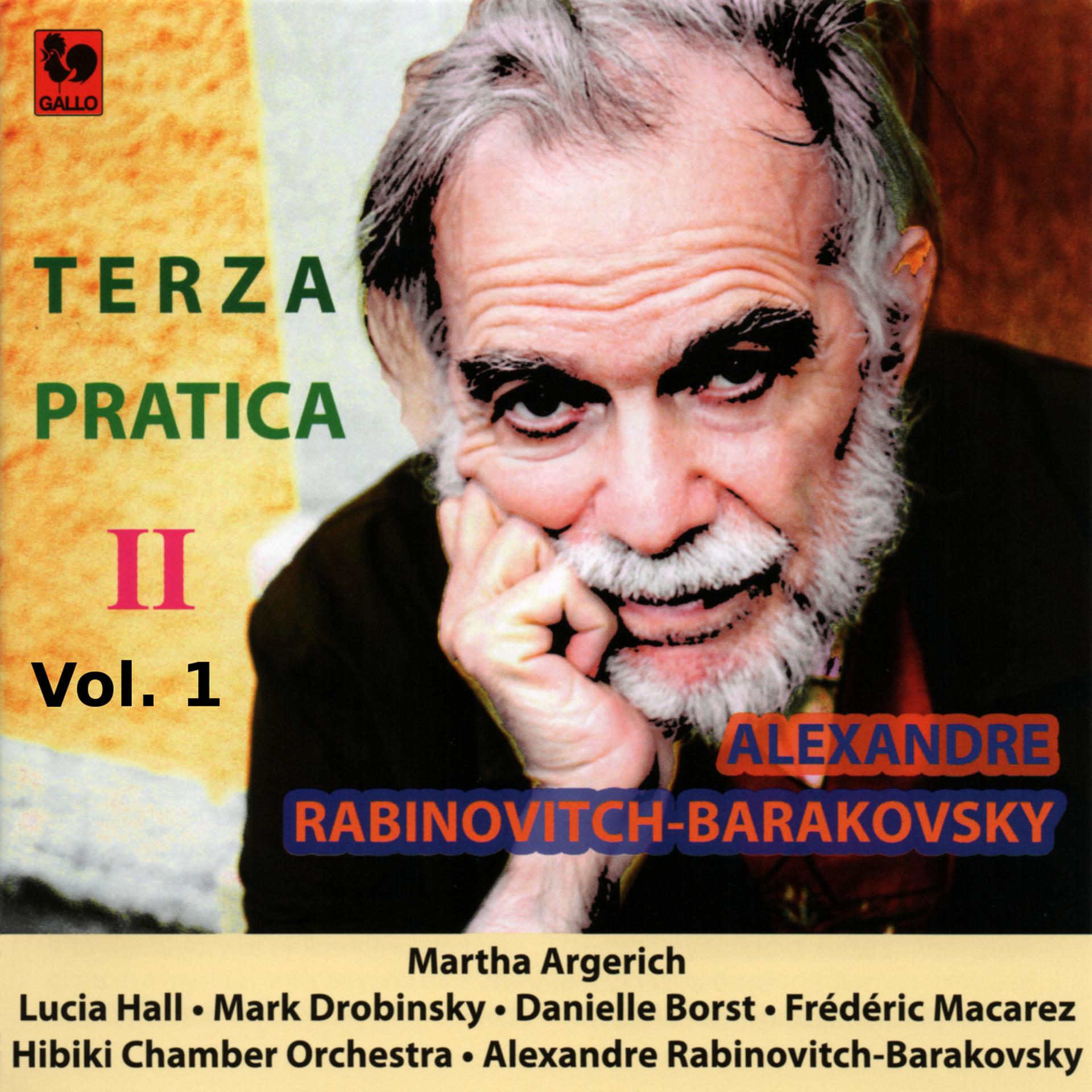 Постер альбома Alexandre Rabinovitch-Barakovsky: «Terza Pratica II » Vol. 1
