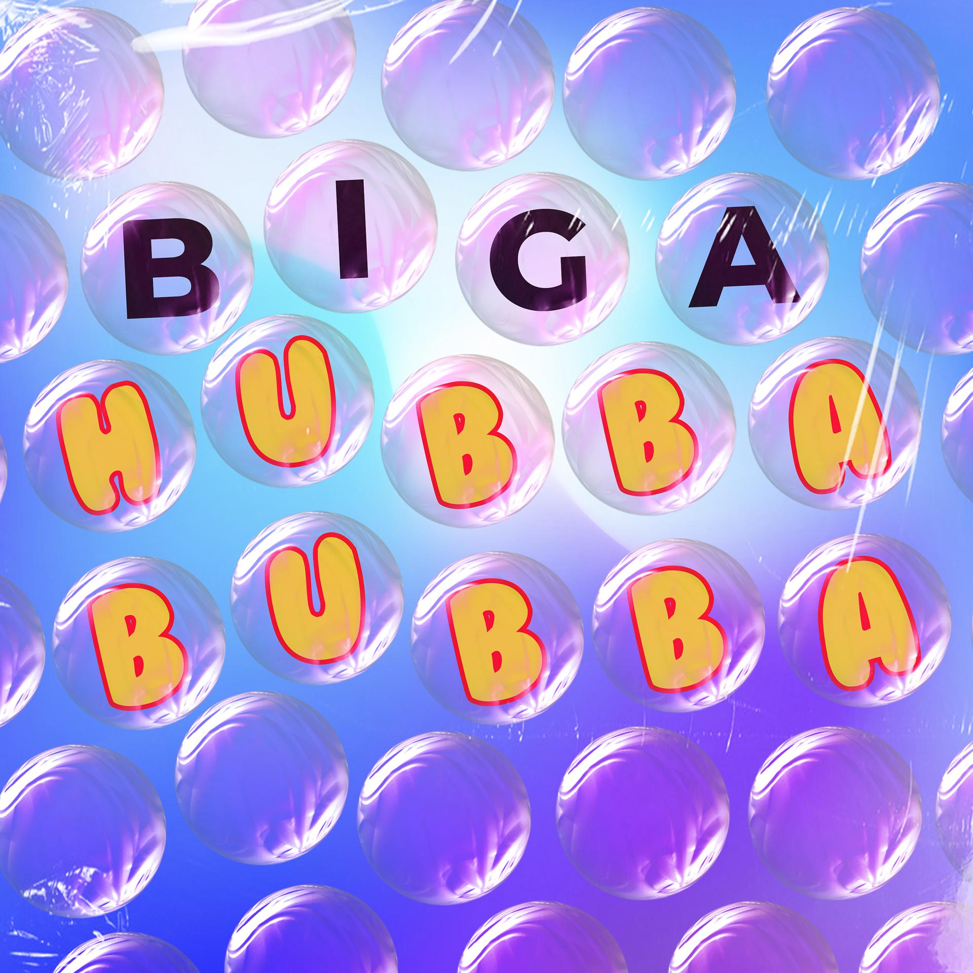 Постер альбома Hubba Bubba
