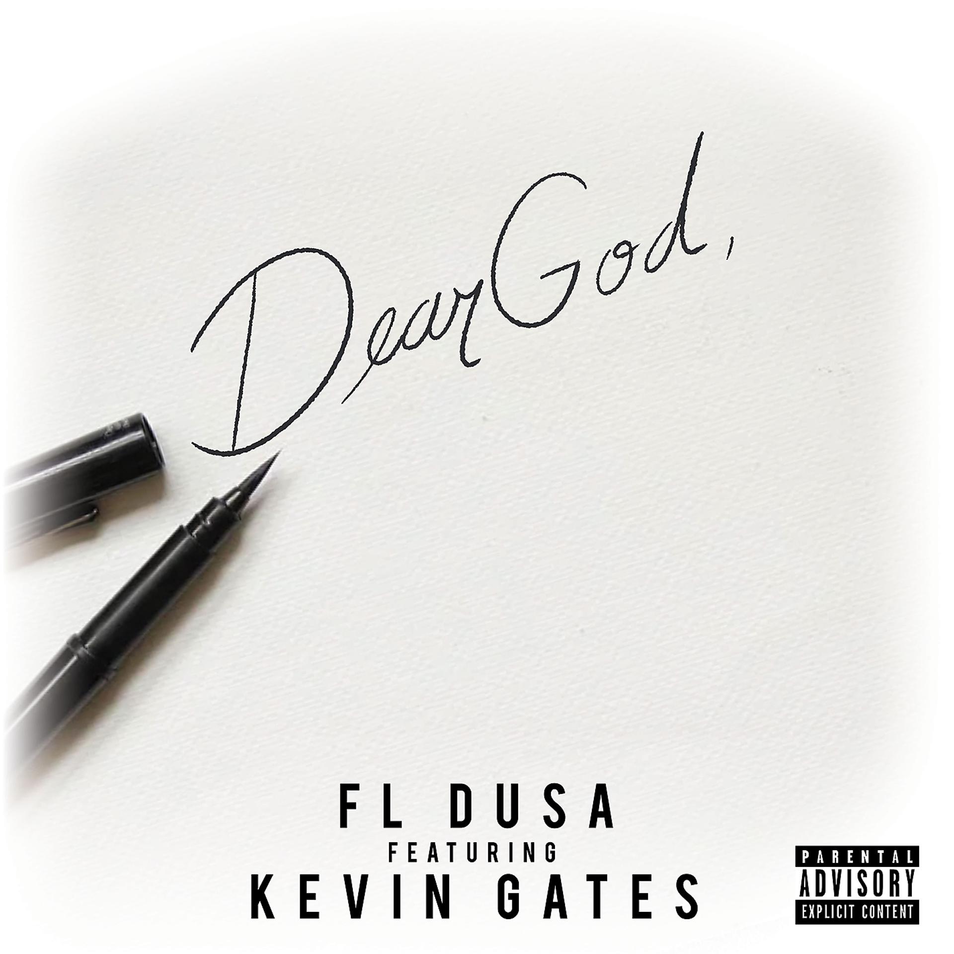 Постер альбома Dear God (feat. Kevin Gates)