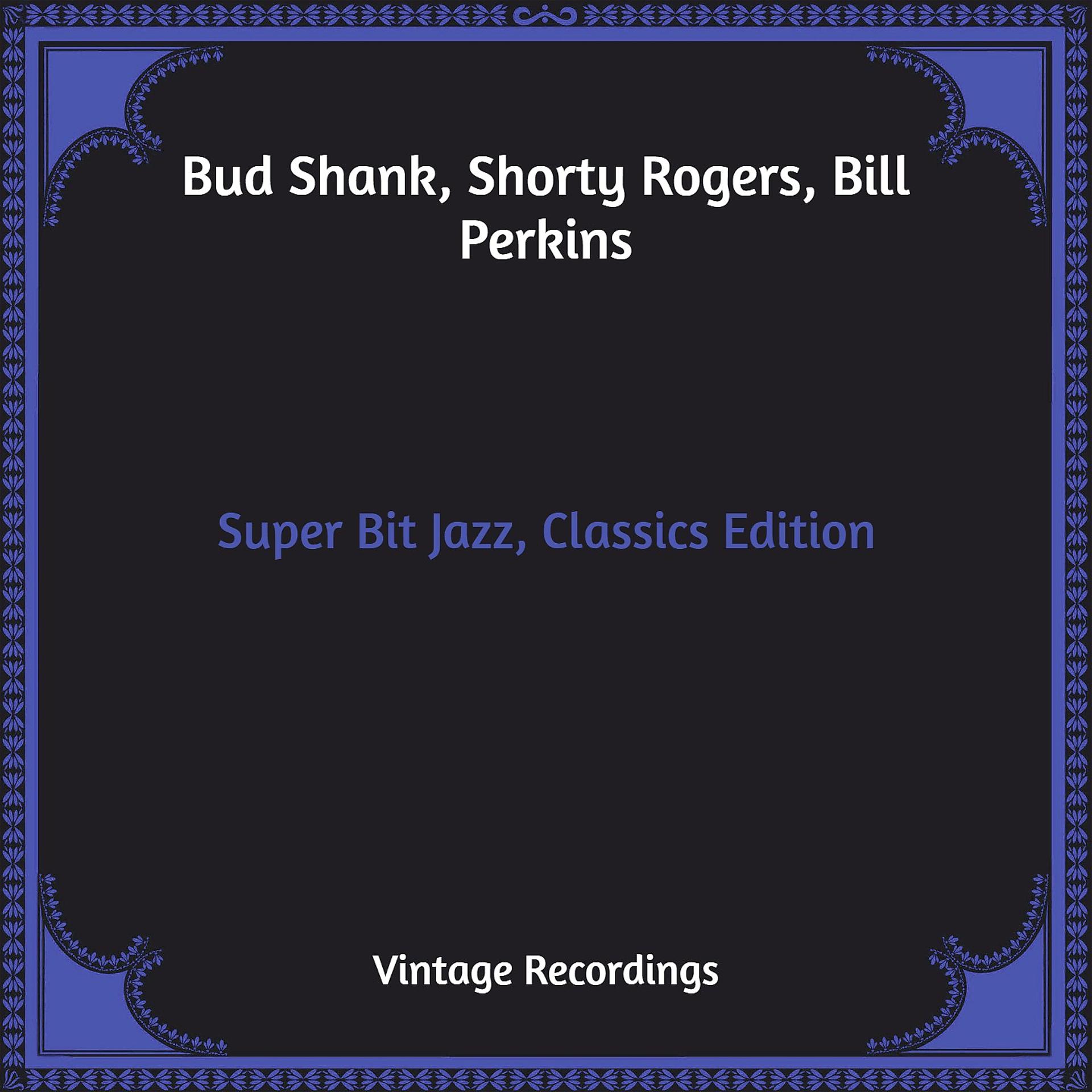 Постер альбома Super Bit Jazz, Classics Edition