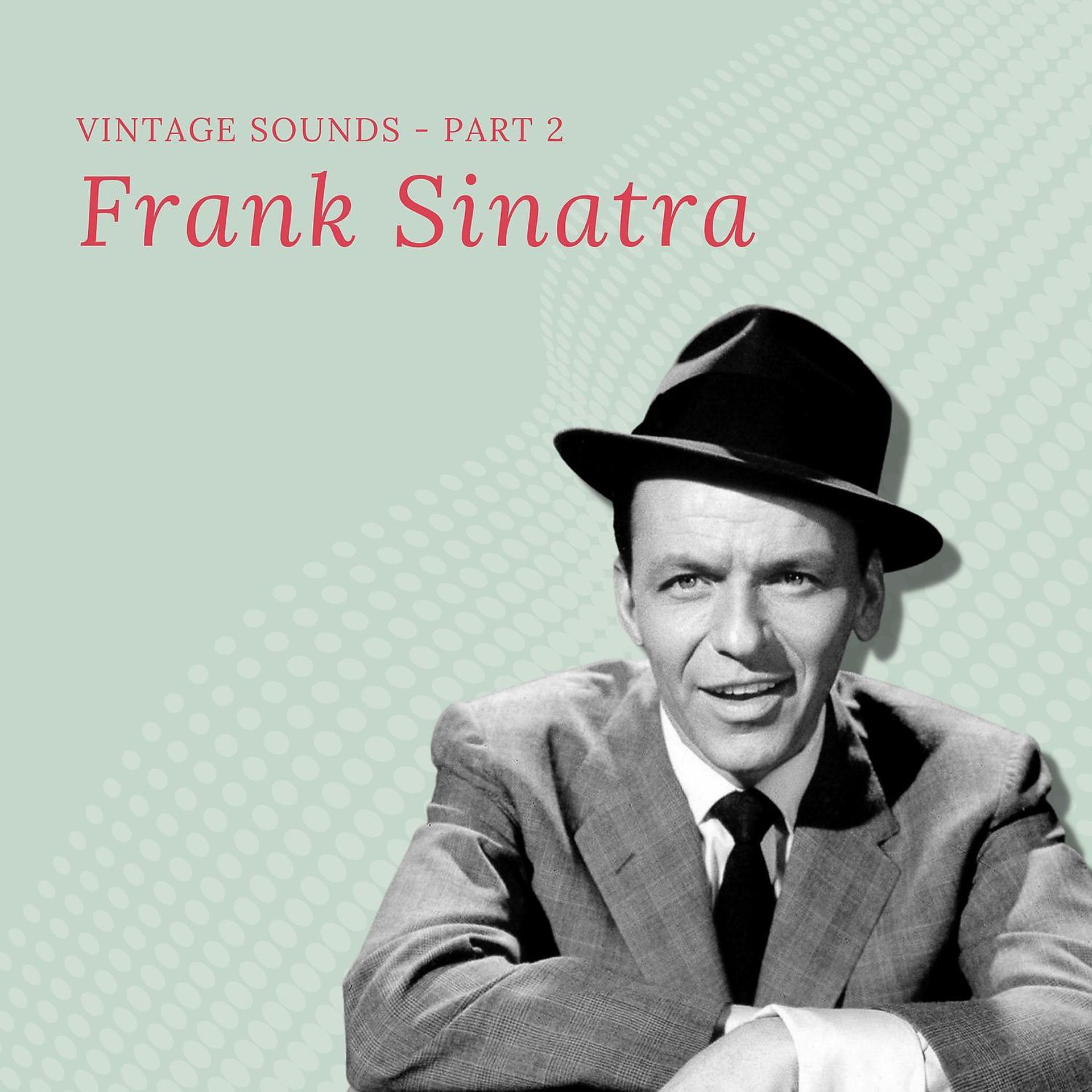 Фрэнк треки. Фрэнк Синатра альбомы. Фрэнк Синатра слушать. All Alone Frank Sinatra. Фрэнк Синатра альбомы фото.