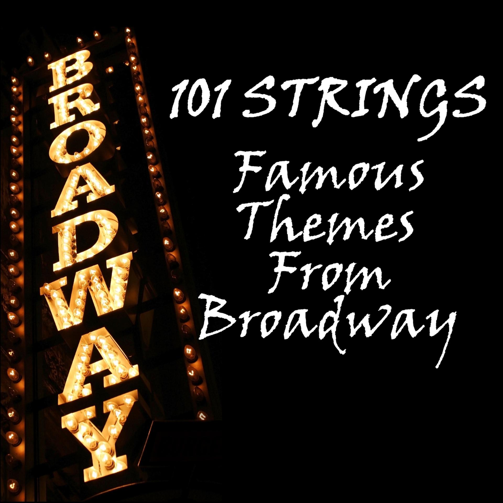 Постер альбома Famous Themes from Broadway
