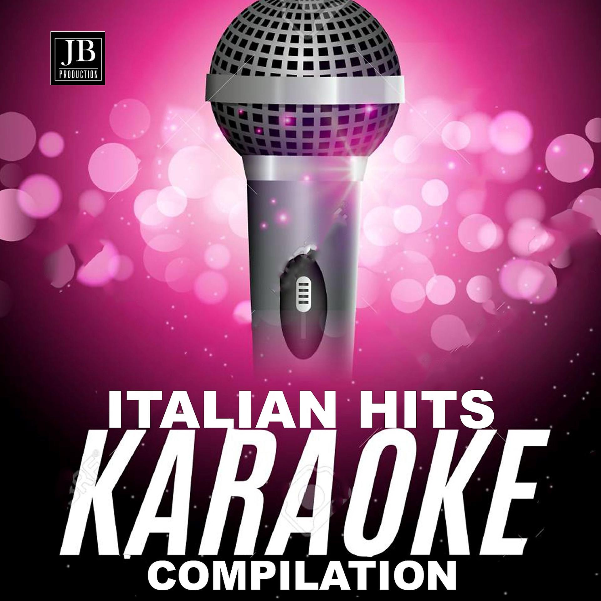 Постер альбома Italian Hits Karaoke Compilation