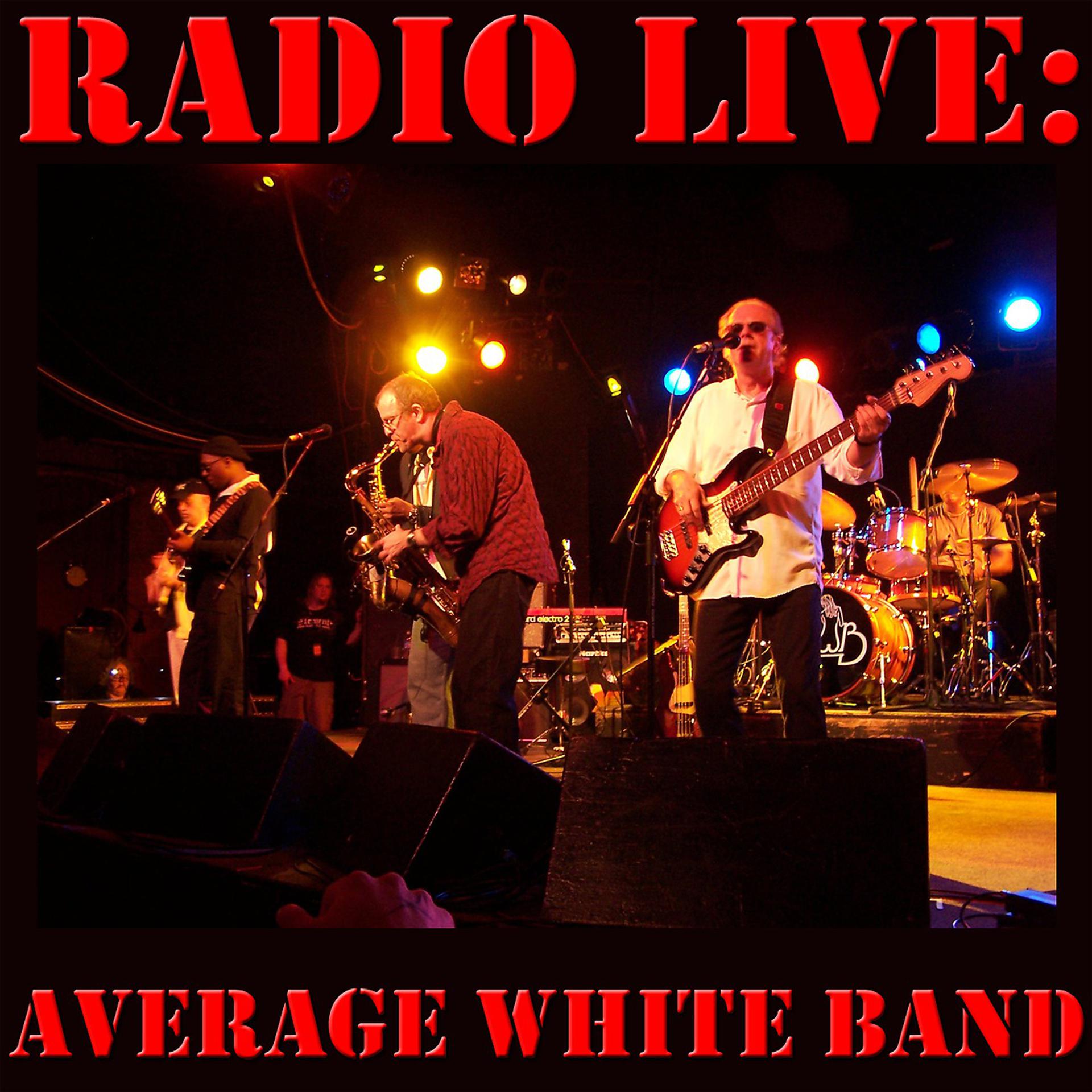 Постер альбома Radio Live: Average White Band