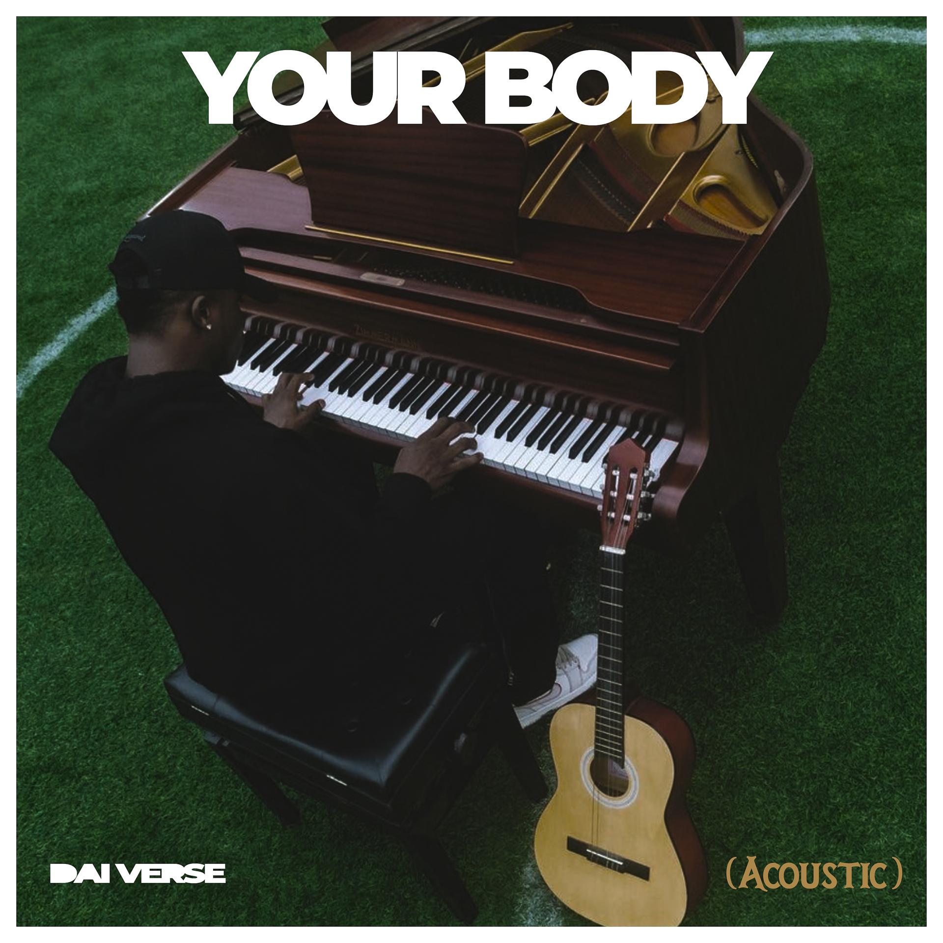 Постер альбома Your Body (Acoustic)