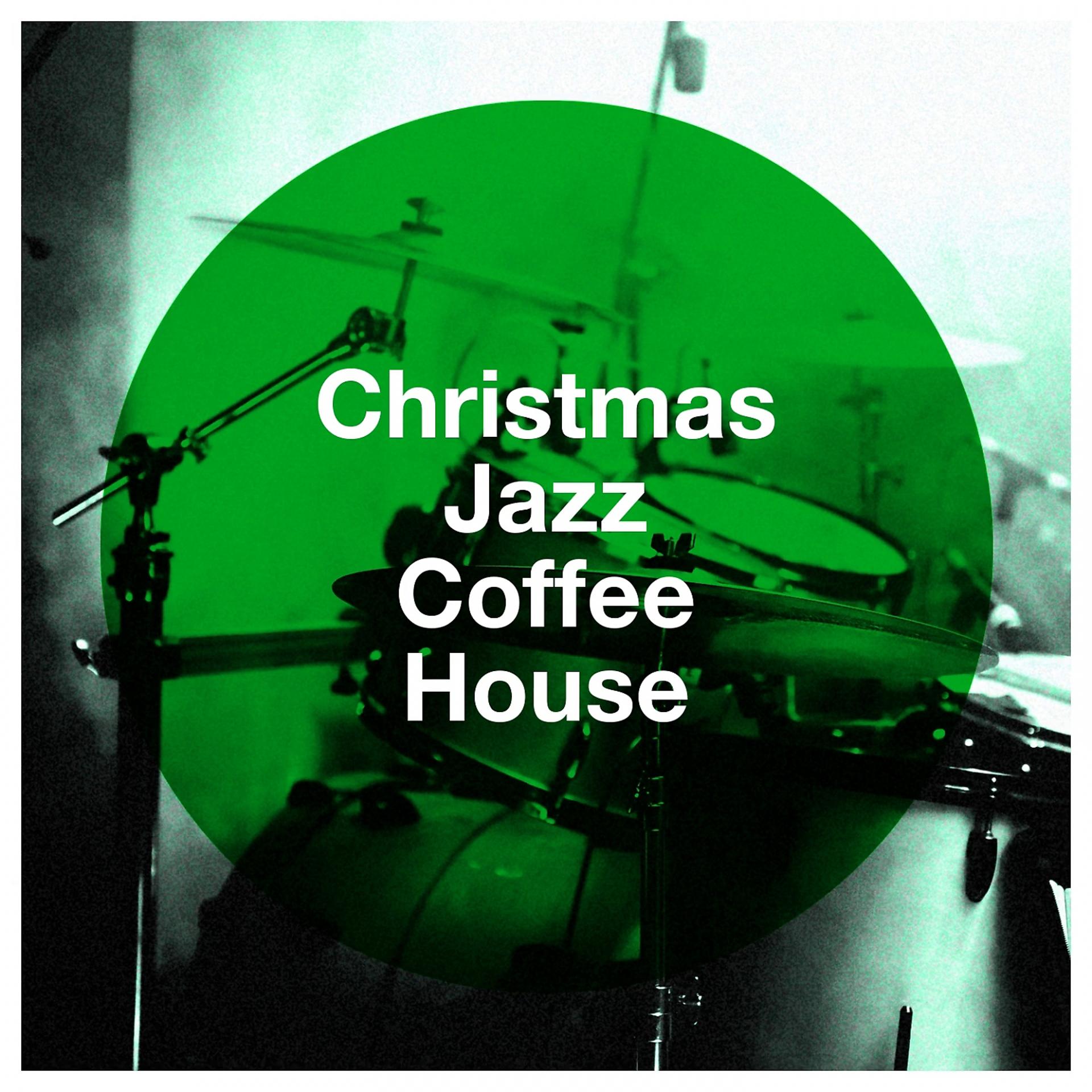 Постер альбома Christmas Jazz Coffee House