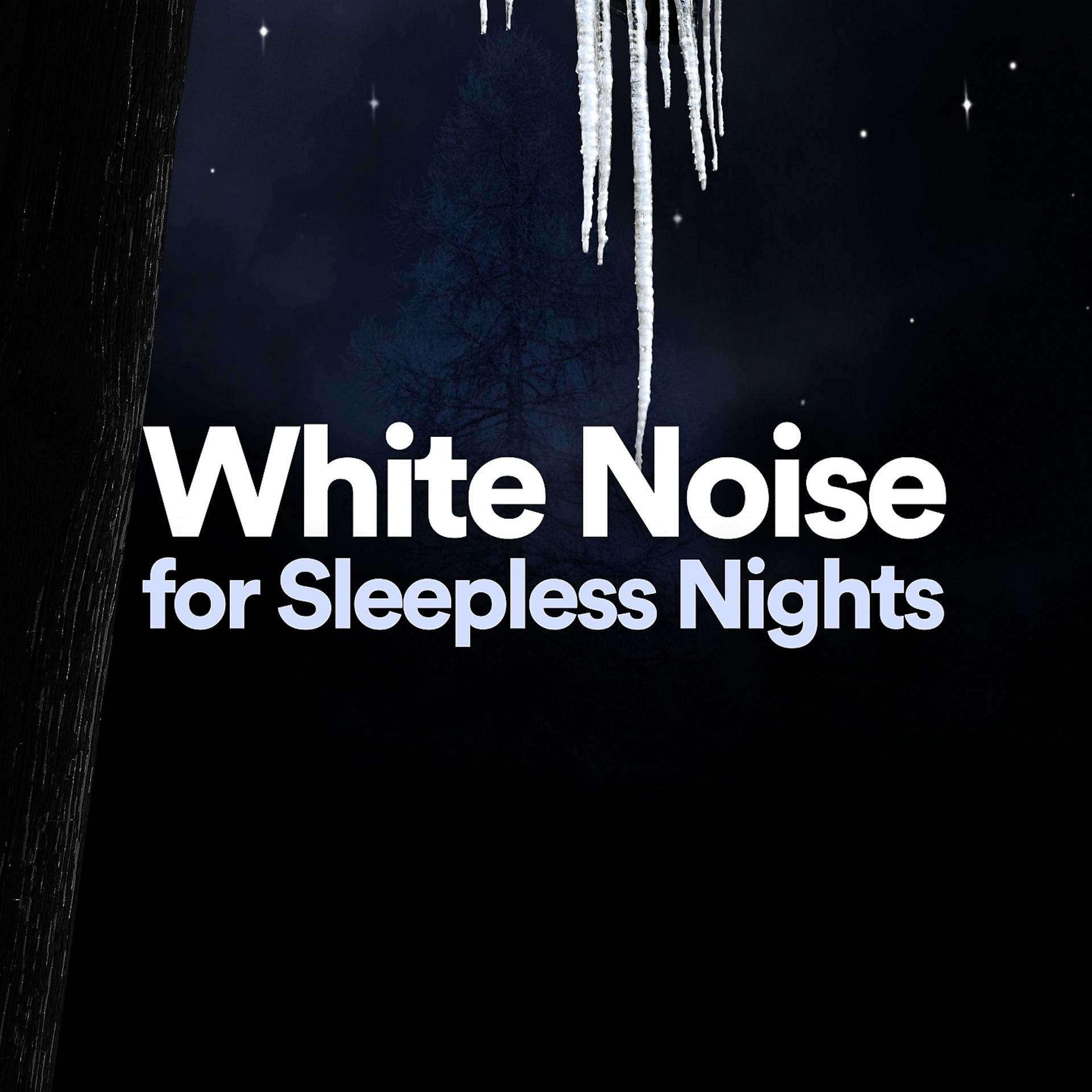 Постер альбома White Noise for Sleepless Nights