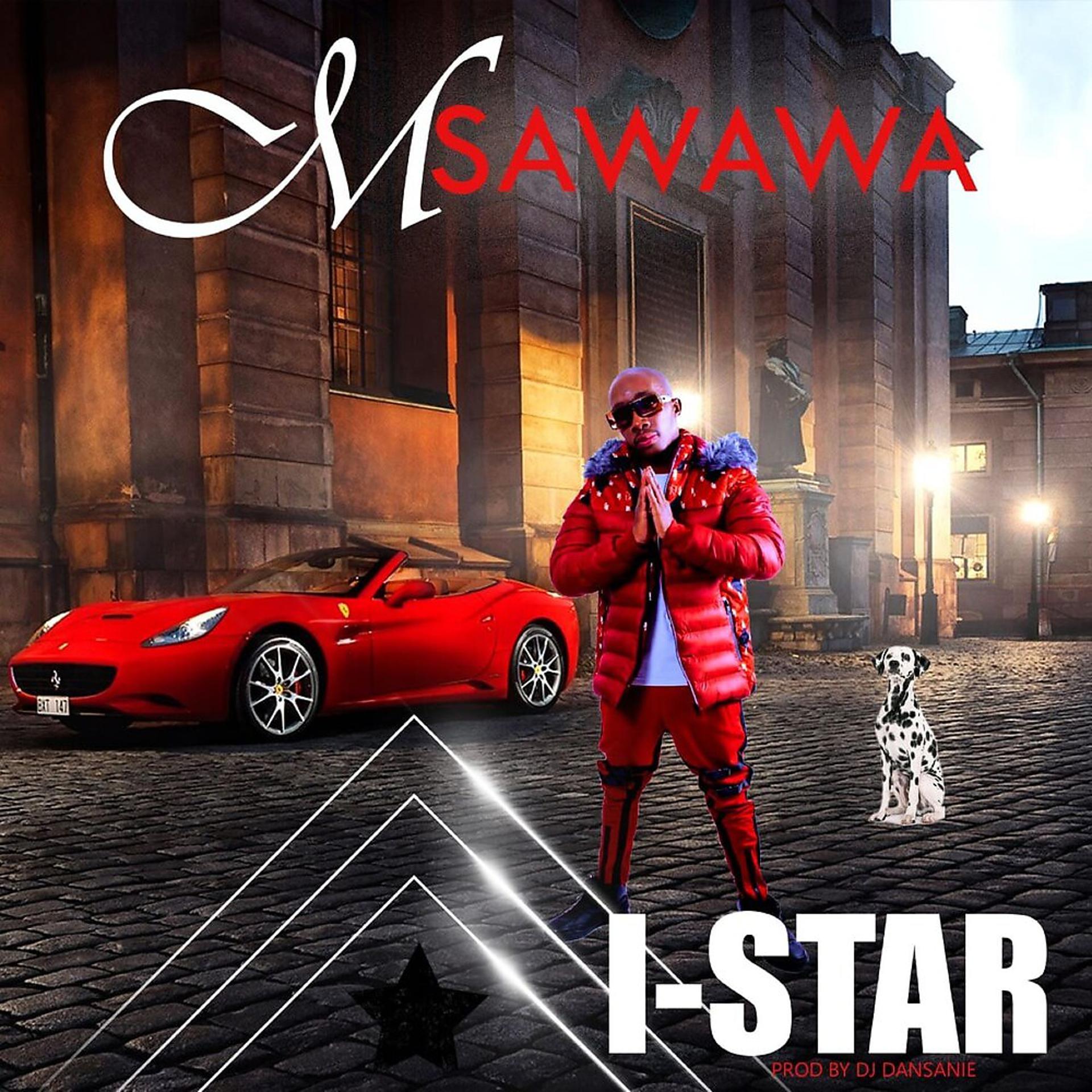 Постер альбома Msawawa I-Star