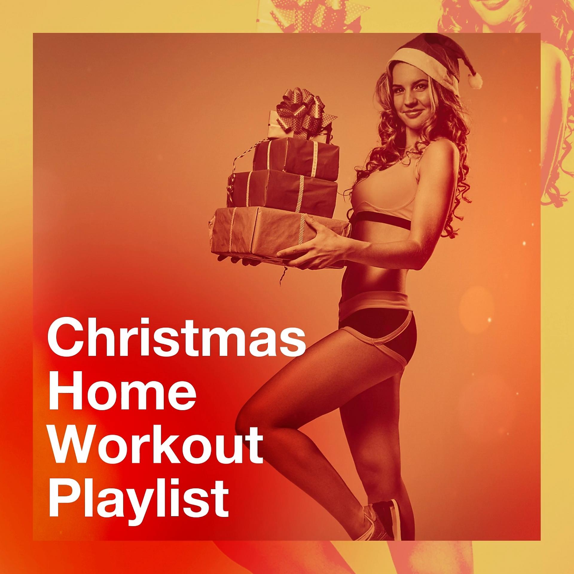 Постер альбома Christmas Home Workout Playlist