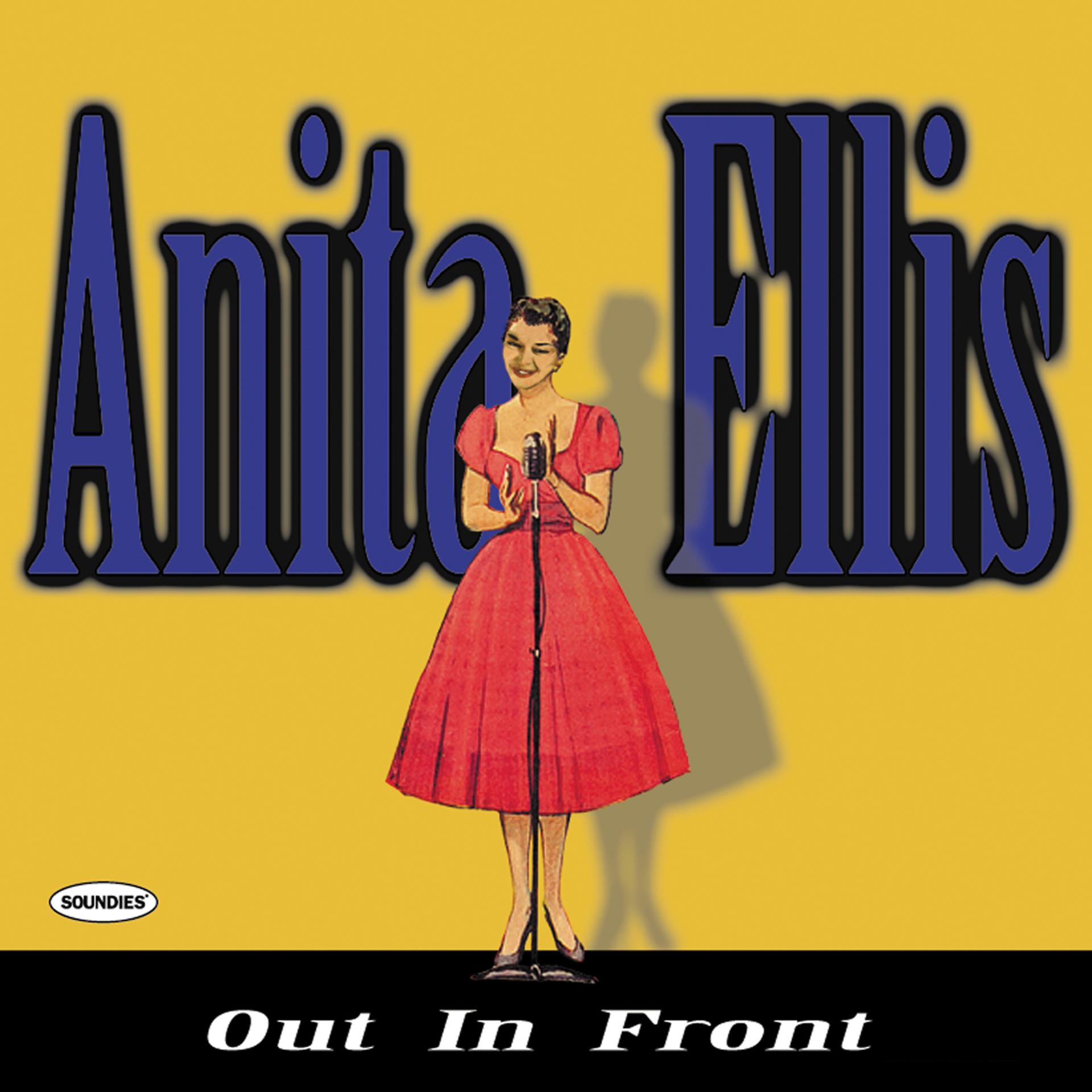 Постер альбома Anita Ellis: Out In Front