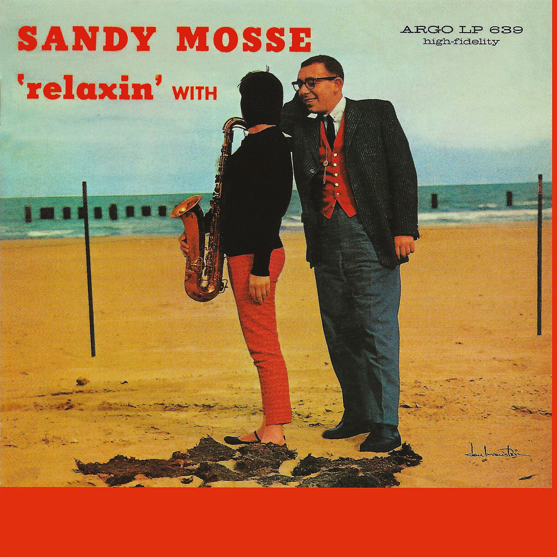 Постер альбома Relaxin' With Sandy Mosse
