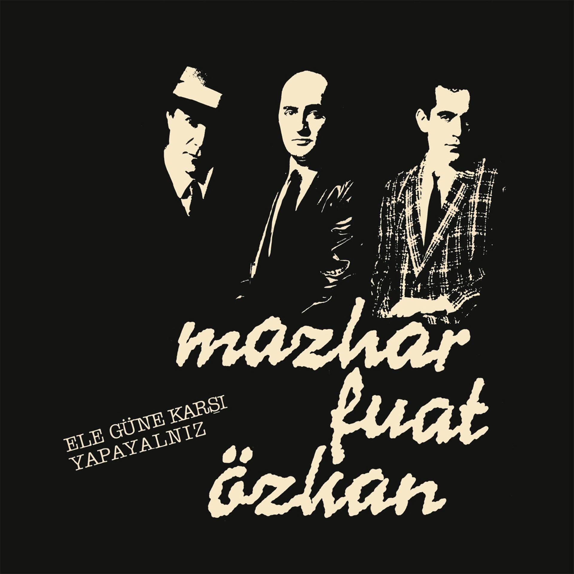 Постер альбома Ele Güne Karşı Yapayalnız