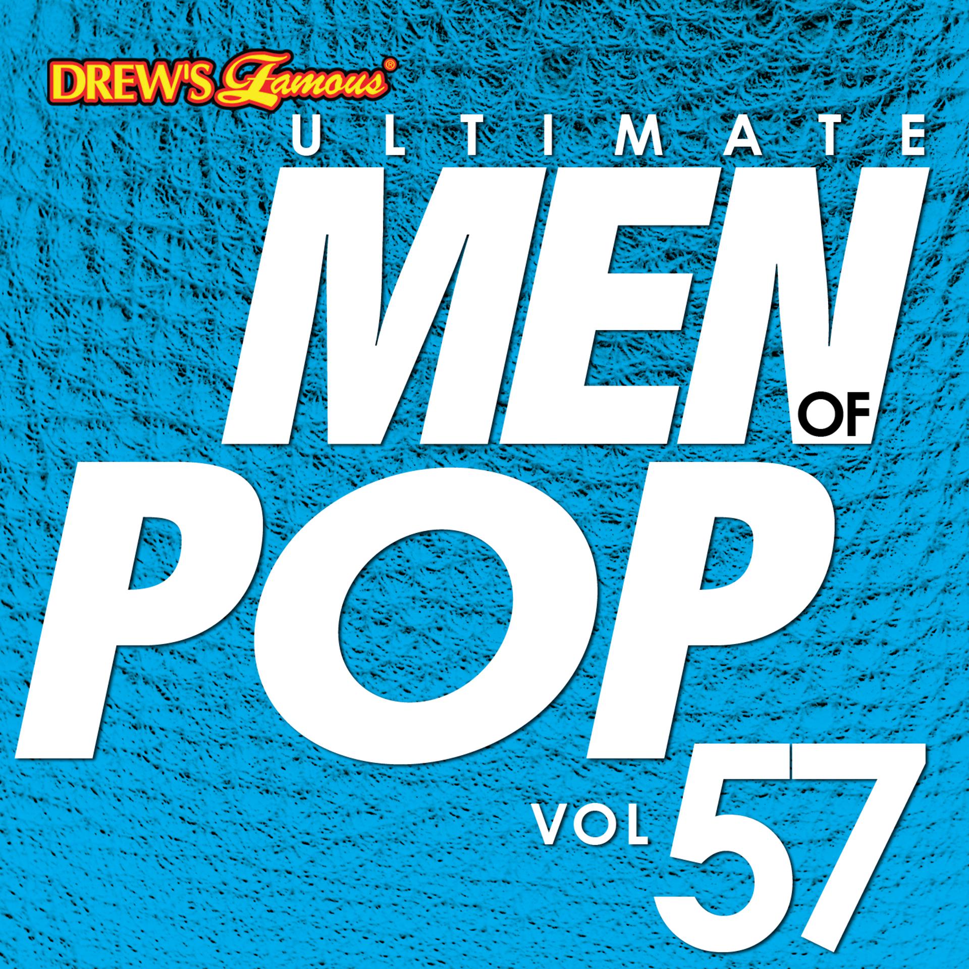 Постер альбома Ultimate Men of Pop, Vol. 57
