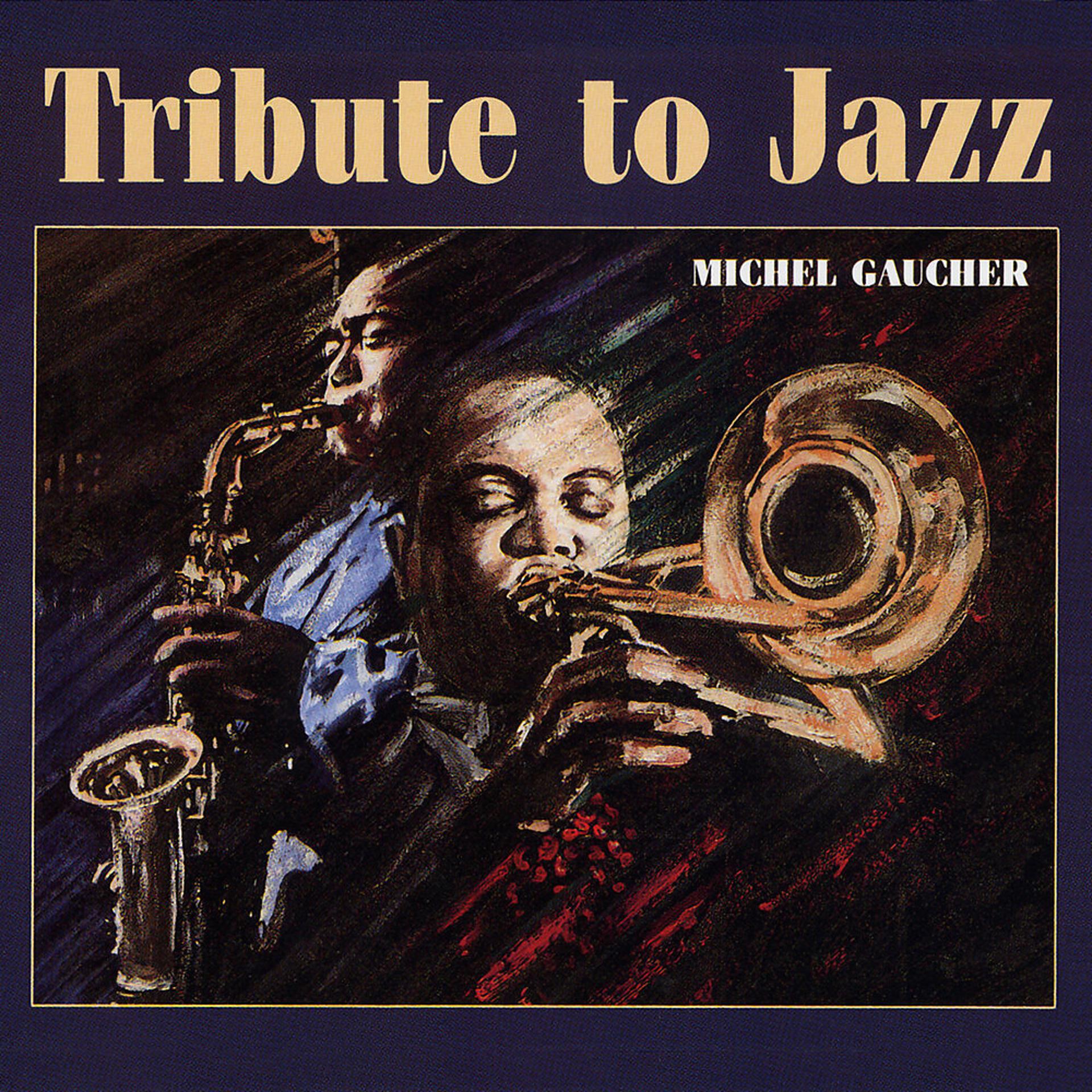 Постер альбома Tribute To Jazz