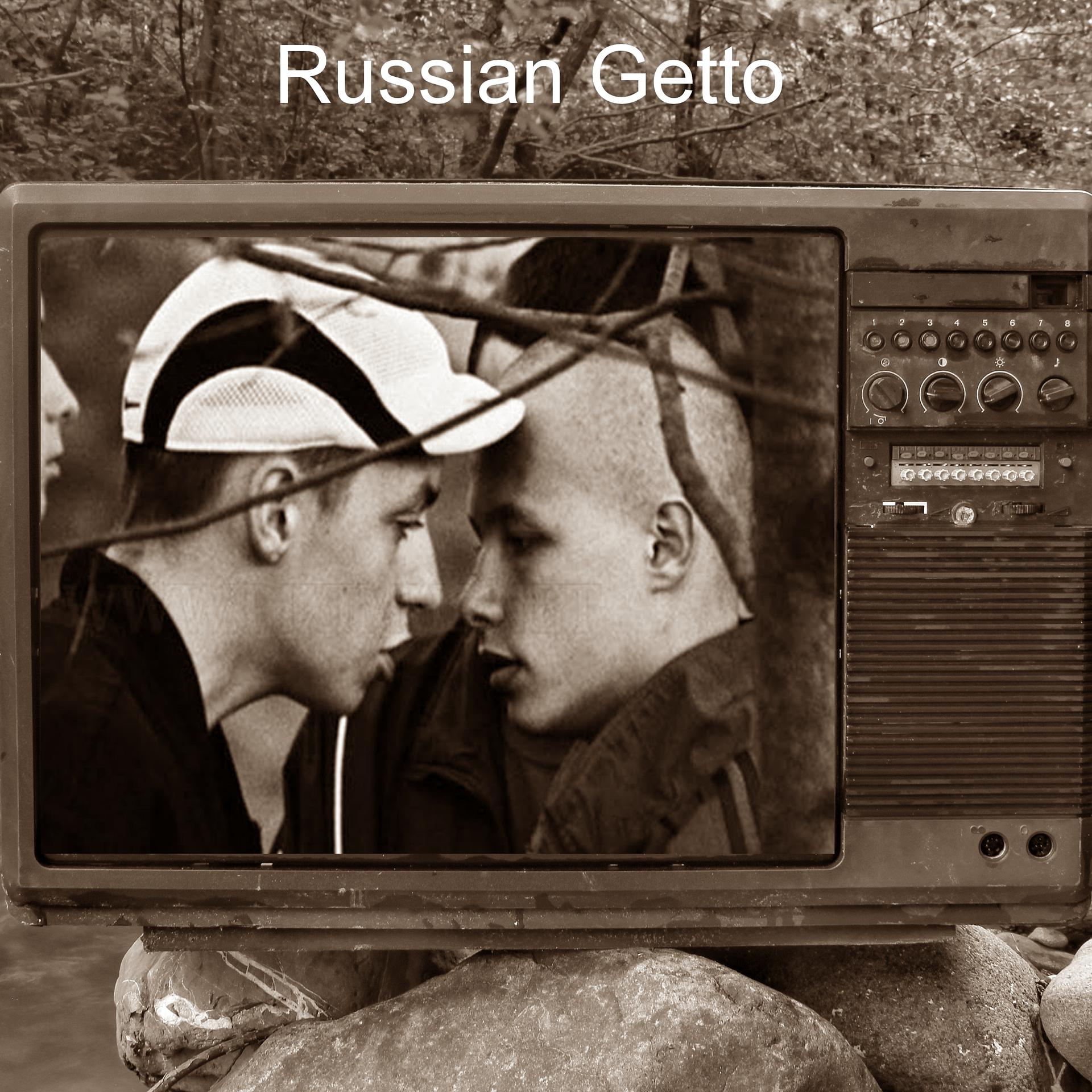 Постер альбома Russian Getto