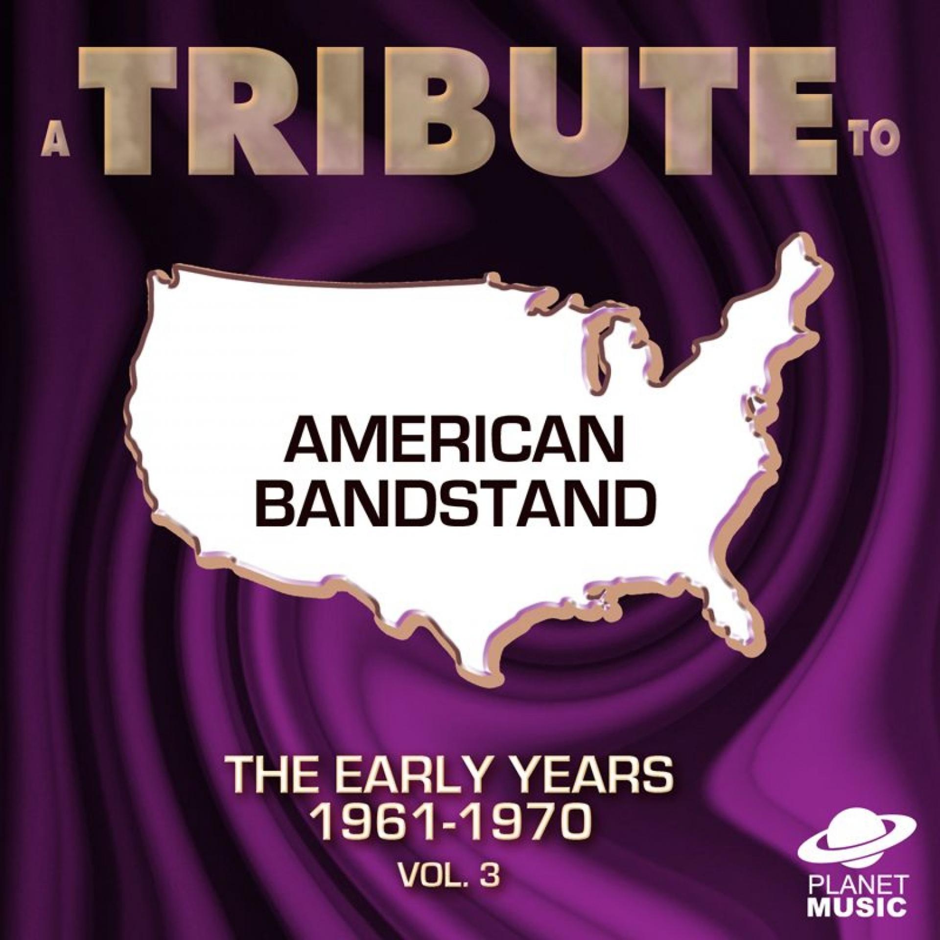 Постер альбома A Tribute to American Bandstand: The 60's 1961-1970, Vol. 3
