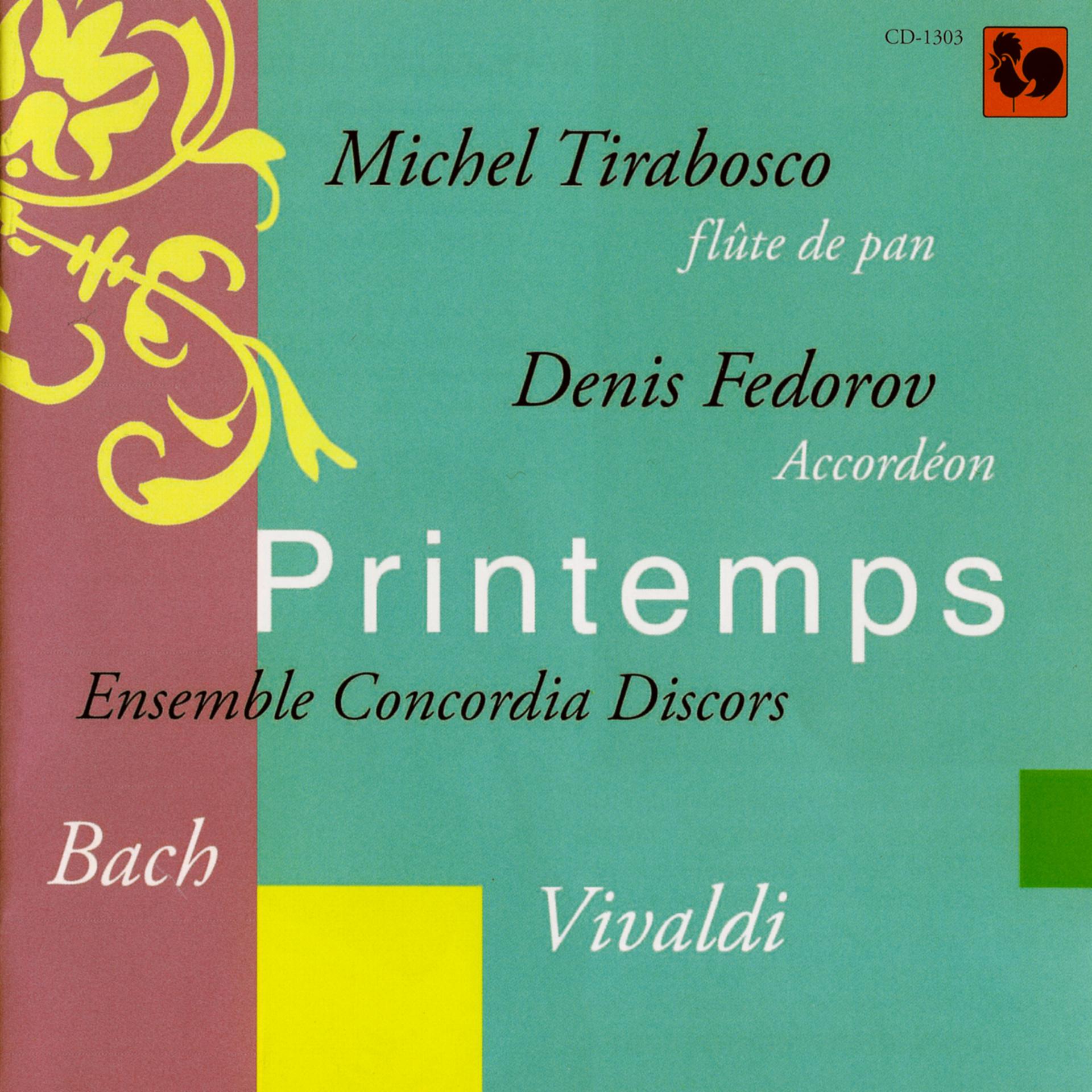 Постер альбома Bach & Vivaldi: Printemps (Accordion and Panpipes)