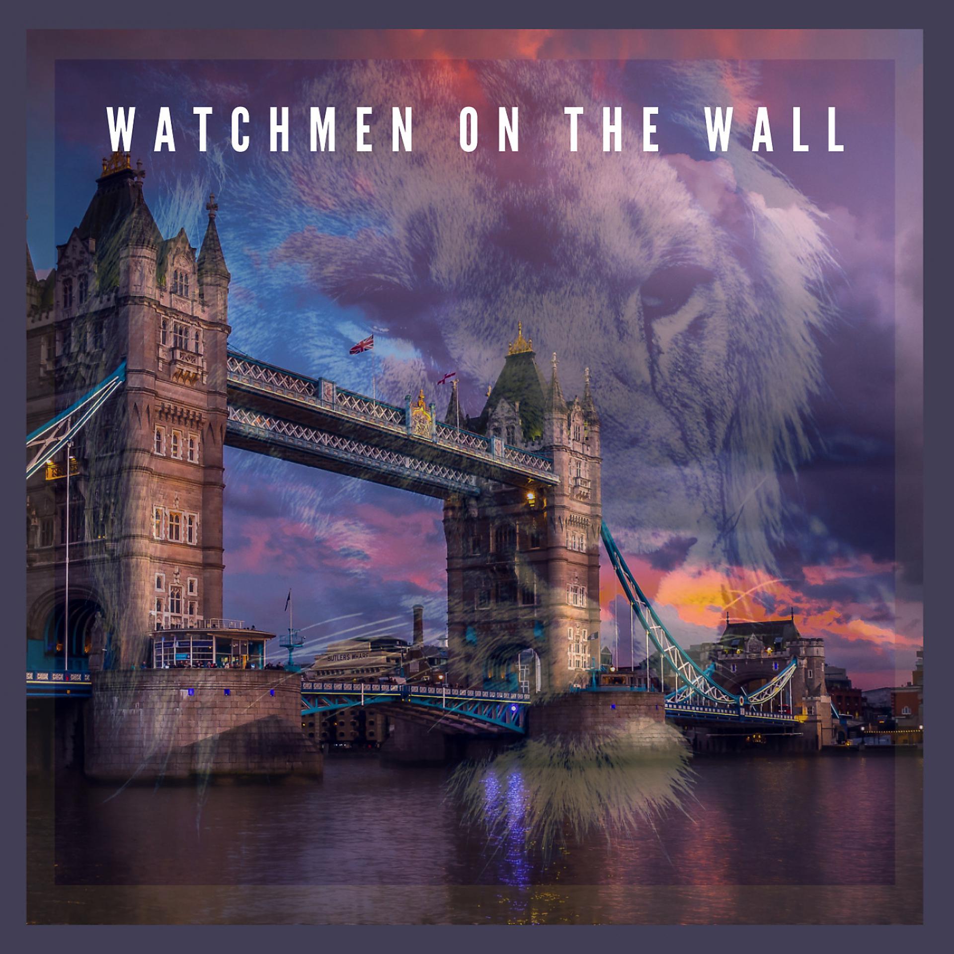 Постер альбома Watchmen on the wall