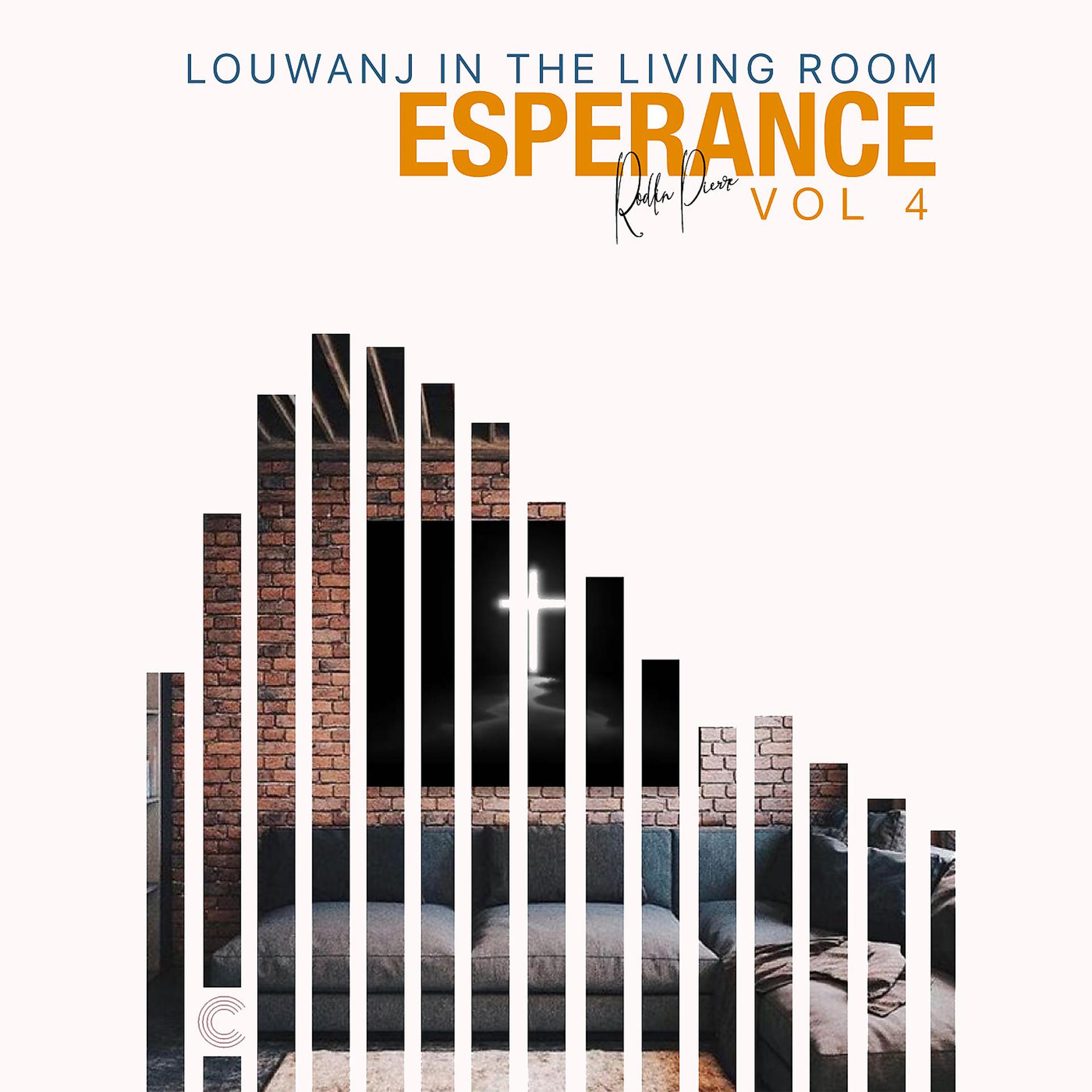 Постер альбома Esperance Vol 4 Louwanj in the Livingroom (Live)